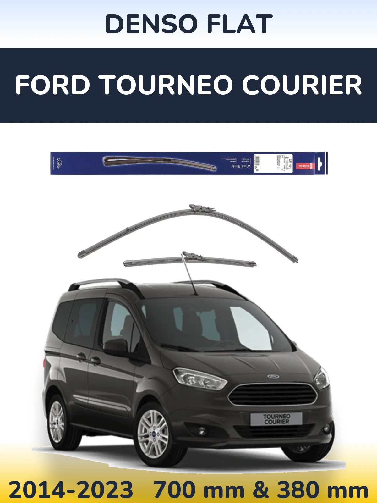 Front wiper blade set Denso Flat 700 & 380 mm for Ford Tourneo Courier 2014-2023