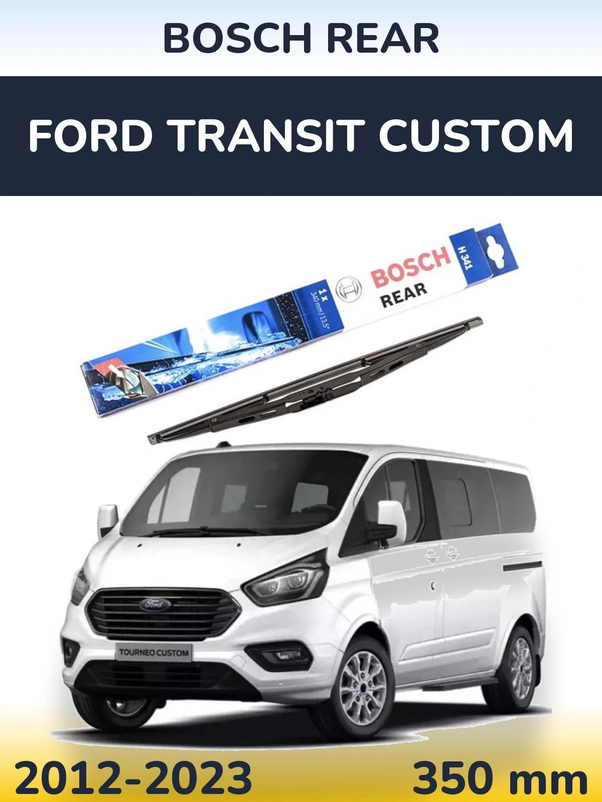 Tylna wycieraczka BOSCH Rear 340 mm do Ford Transit Custom 2012-2023