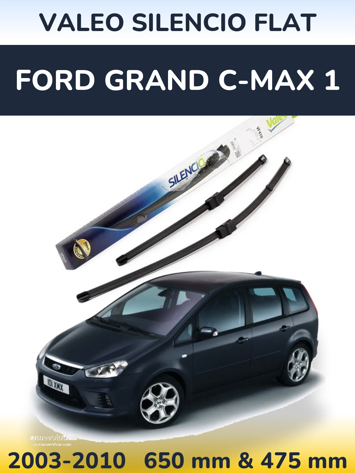Komplet przednich wycieraczek Valeo Silencio Flat 650 & 475 mm do Ford Grand C-MAX 1 2003-2010