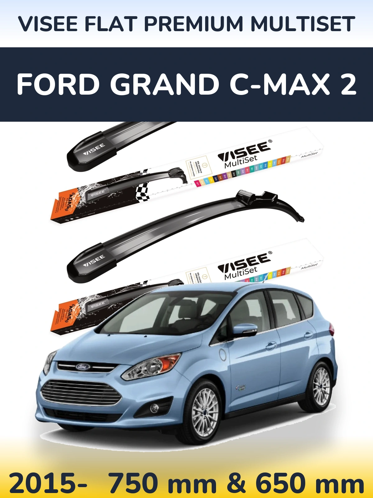 Front wiper blade set VISEE FLAT PREMIUM MultiSet 750 & 650 мм for Ford Grand C-MAX 2 2015-2026