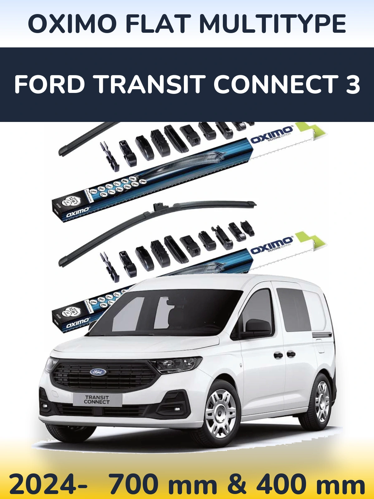 Front wiper blade set Oximo Flat MultiTypee 700 & 400 мм for Ford Transit Connect 3 2024-2026