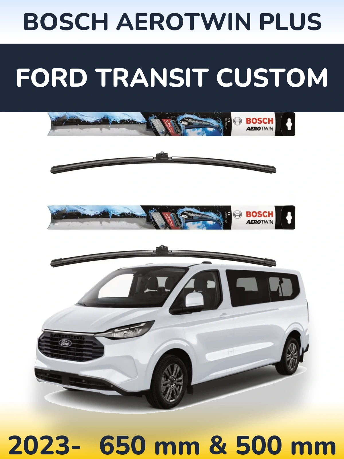Komplet przednich wycieraczek BOSCH AeroTwin Plus 650 & 500 mm do Ford Transit Custom 2023-2026