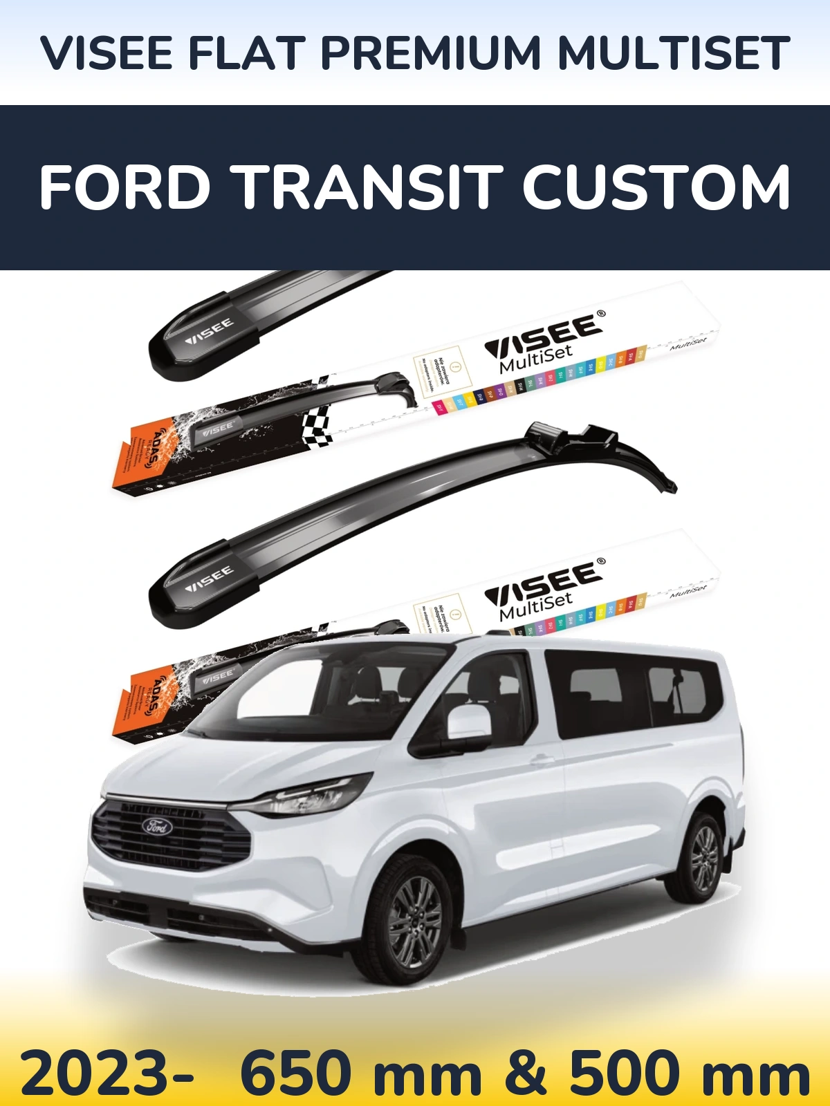 Komplet przednich wycieraczek VISEE FLAT PREMIUM MultiSet 650 & 500 mm do Ford Transit Custom 2023-2026
