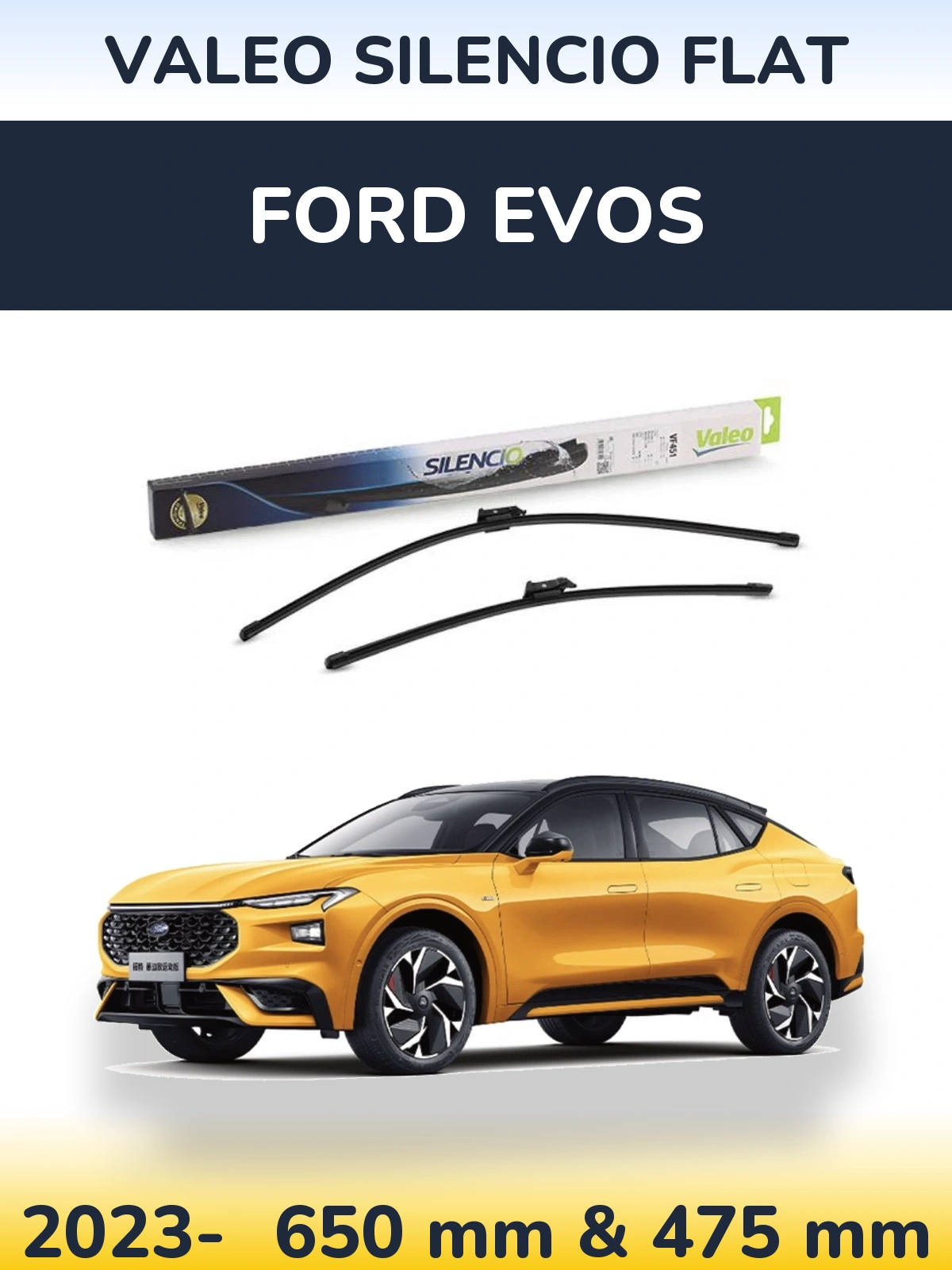 Комплект передніх щіток Valeo Silencio Flat 650 & 475 мм для Ford Evos 2023-2026