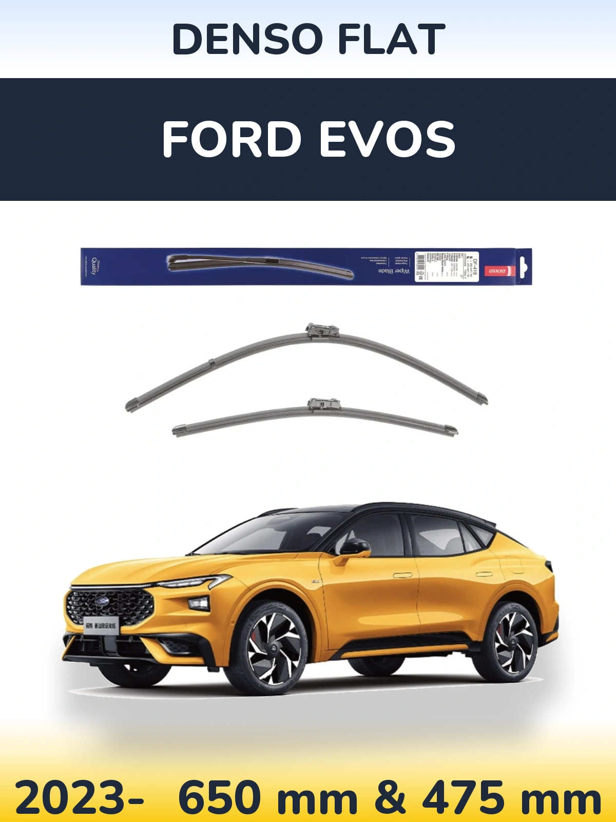 Комплект передних дворников Denso Flat 650 & 475 мм для Ford Evos 2023-2026