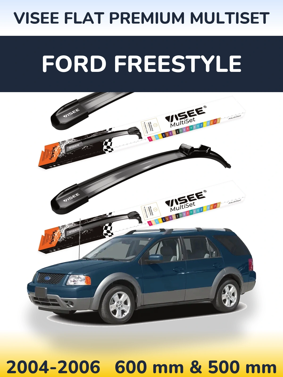 Front wiper blade set VISEE FLAT PREMIUM MultiSet 600 & 500 мм for Ford Freestyle 2004-2006