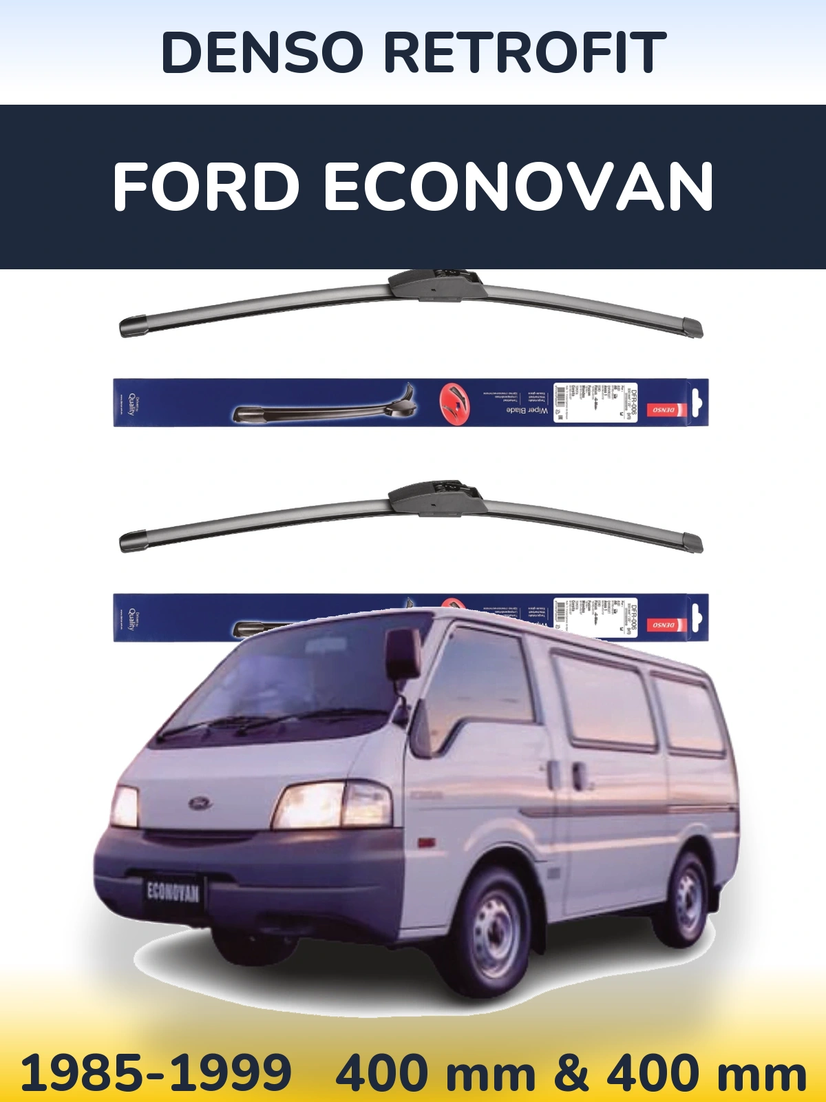 Komplet przednich wycieraczek Denso Retrofit 400 & 400 mm do Ford Econovan 1985-1999