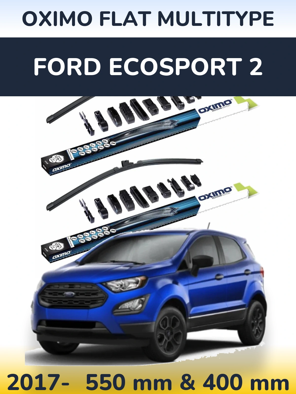 Комплект передних дворников Oximo Flat MultiТипe 550 & 400 мм для Ford EcoSport 2 2017-2026