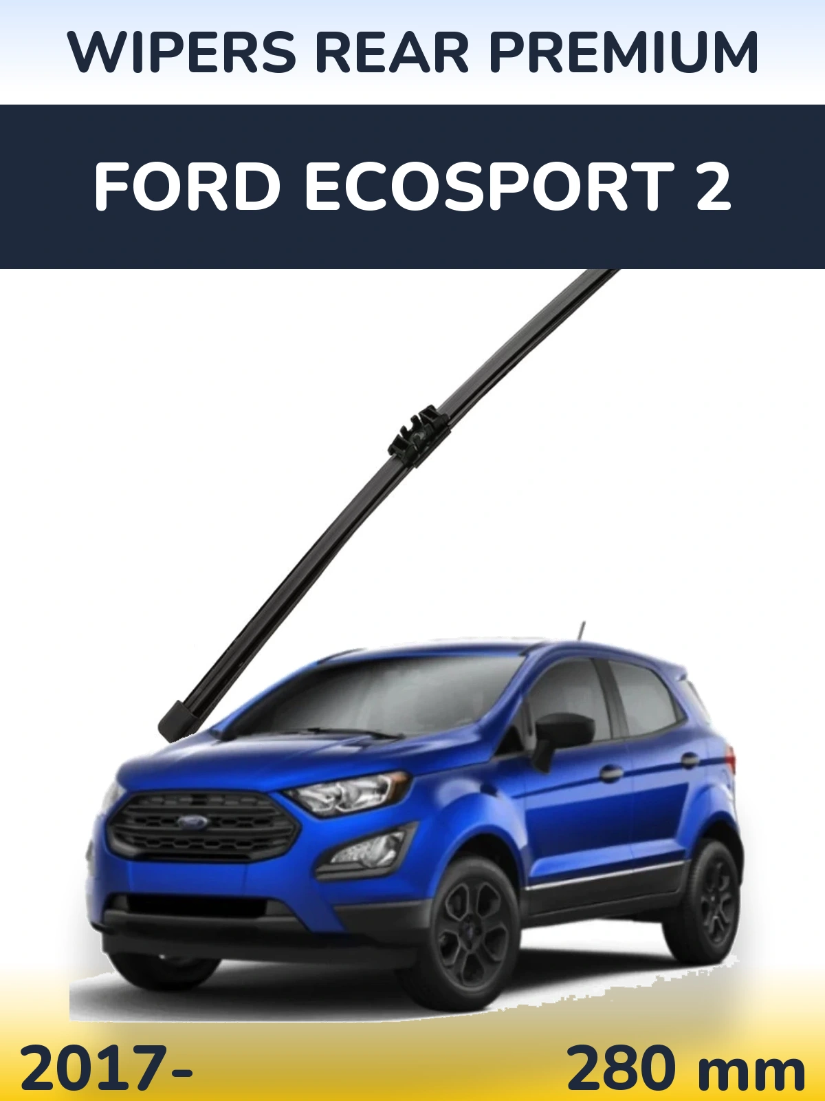 Rear wiper blade WIPERS REAR PREMIUM 280 мм for Ford EcoSport 2 2017-2026