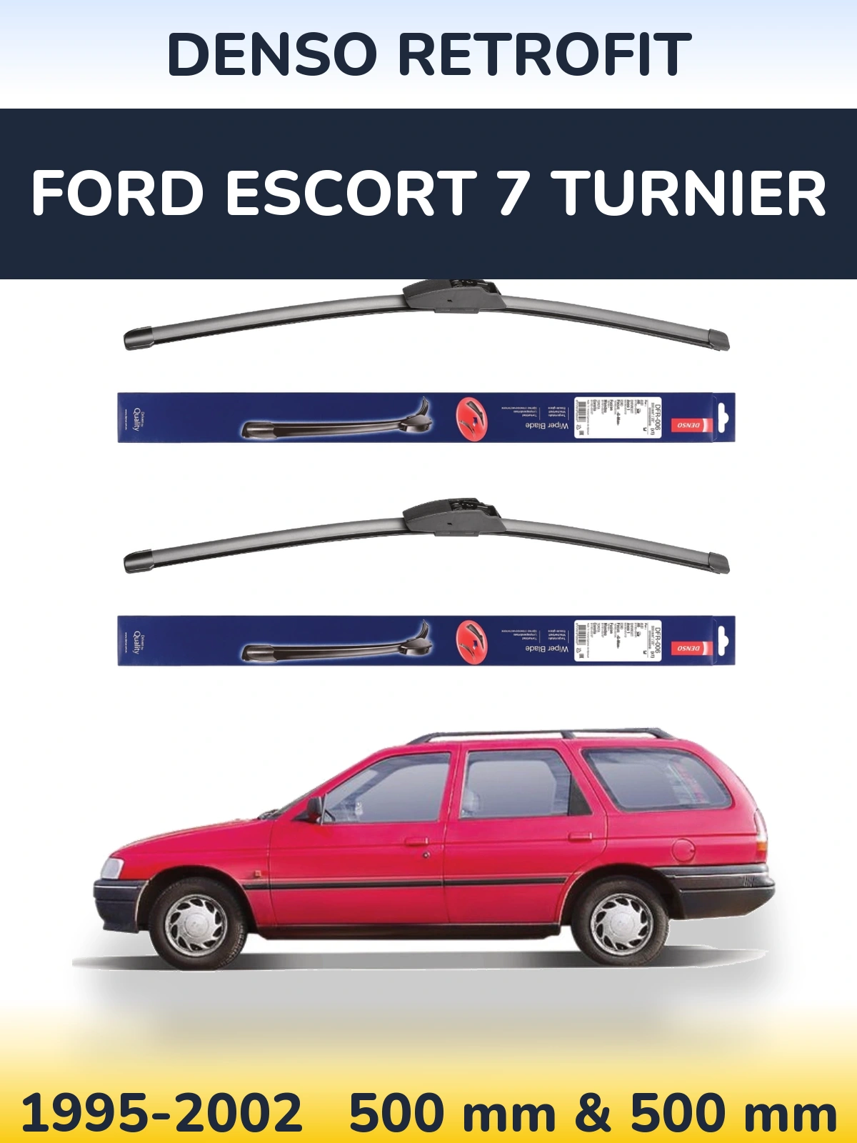 Комплект передніх щіток Denso Retrofit 500 & 500 мм для Ford Escort 7 Turnier 1995-2002