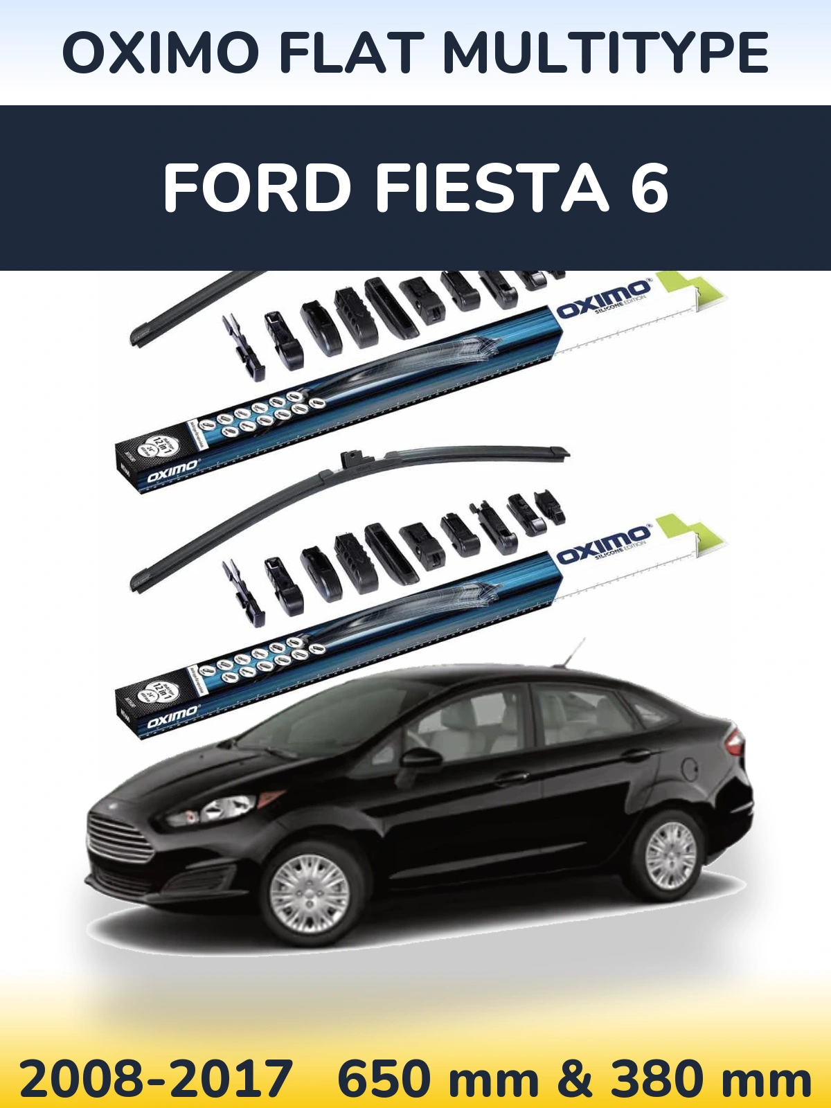 Front wiper blade set Oximo Flat MultiTypee 650 & 380 мм for Ford Fiesta 6 2008-2017