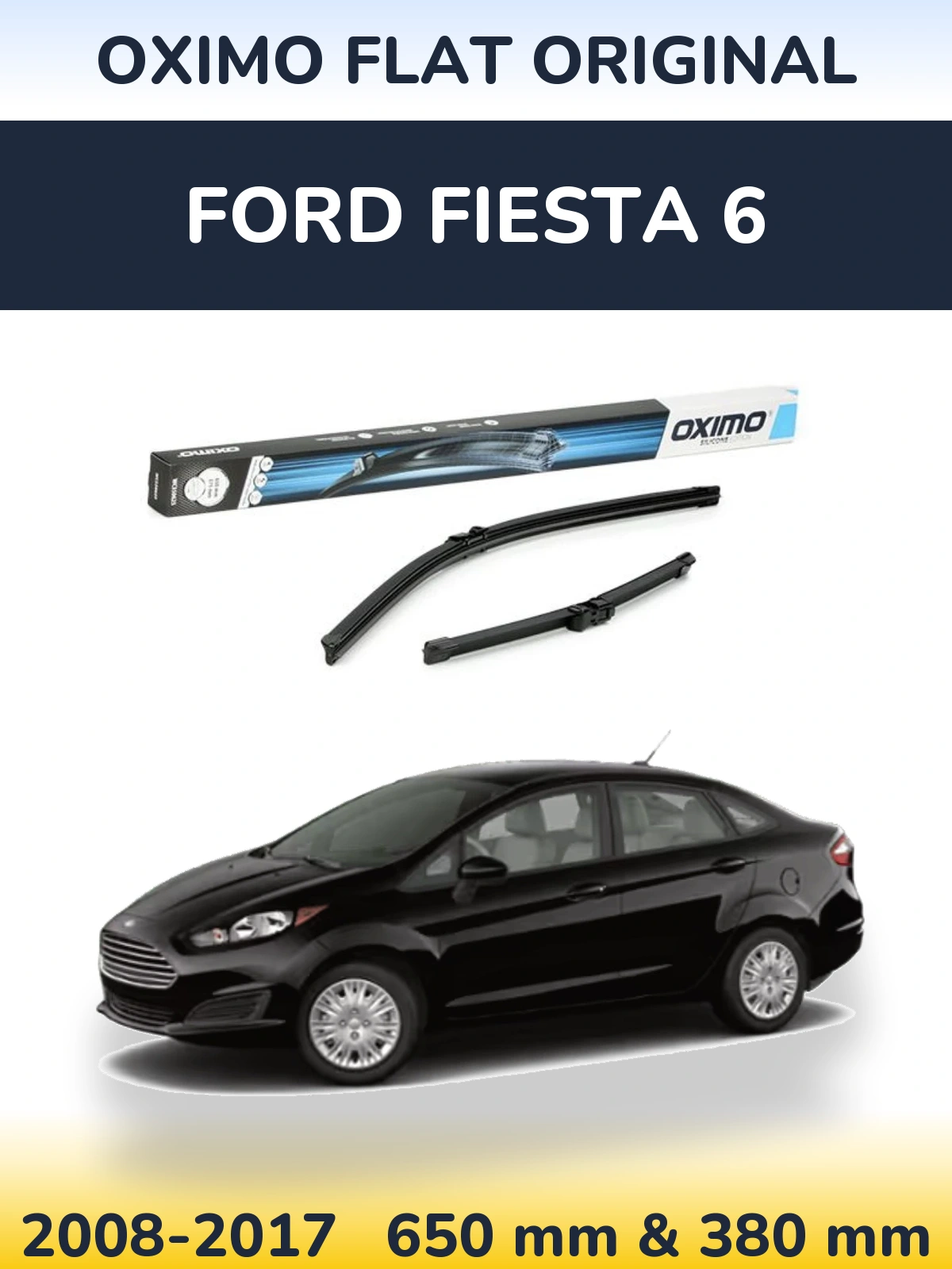 Front wiper blade set Oximo Flat Original 650 & 375 мм for Ford Fiesta 6 2008-2017