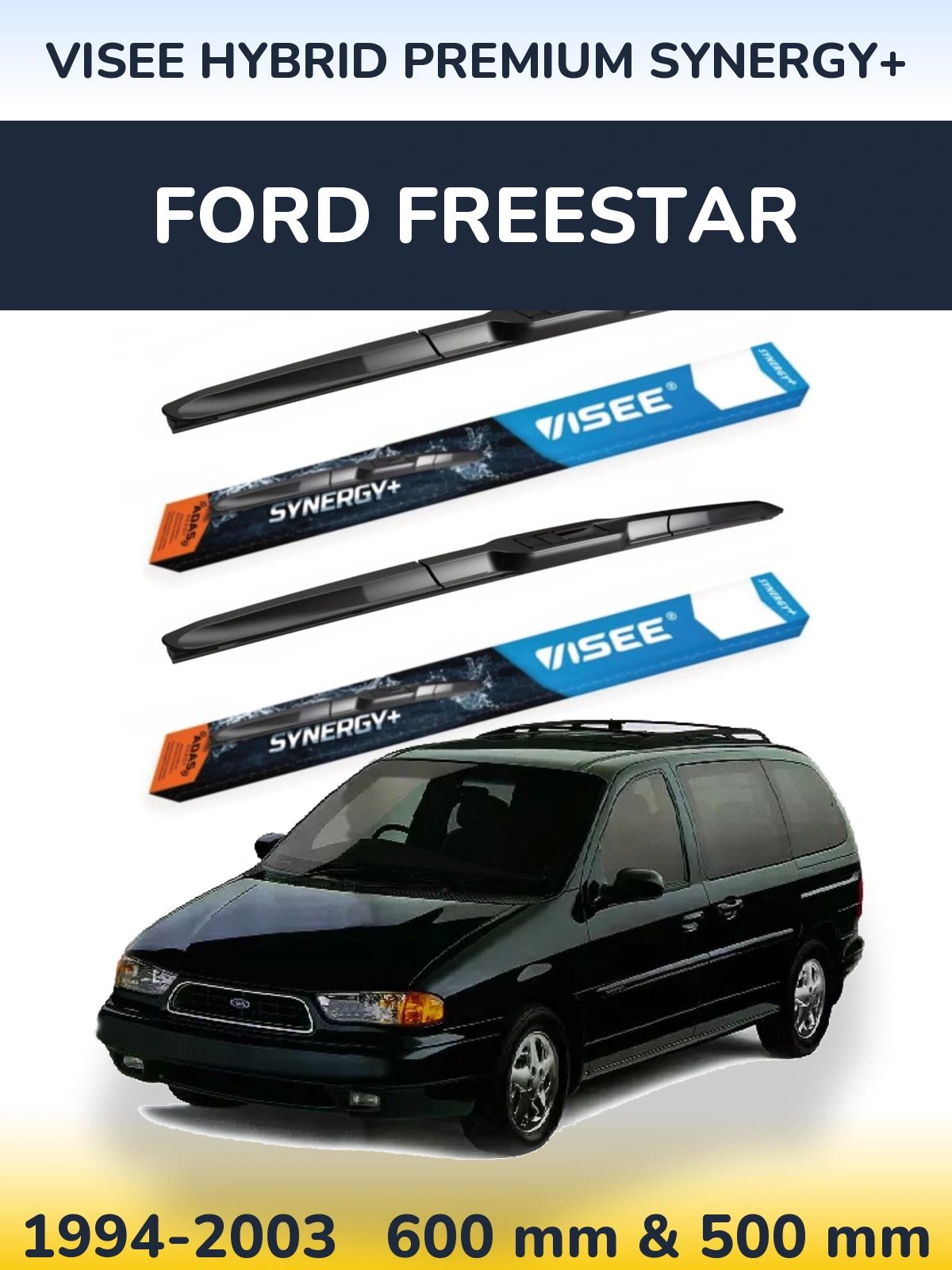 Комплект передних дворников VISEE HYBRID PREMIUM SYNERGY+ 600 & 500 мм для Ford Freestar 1994-2003