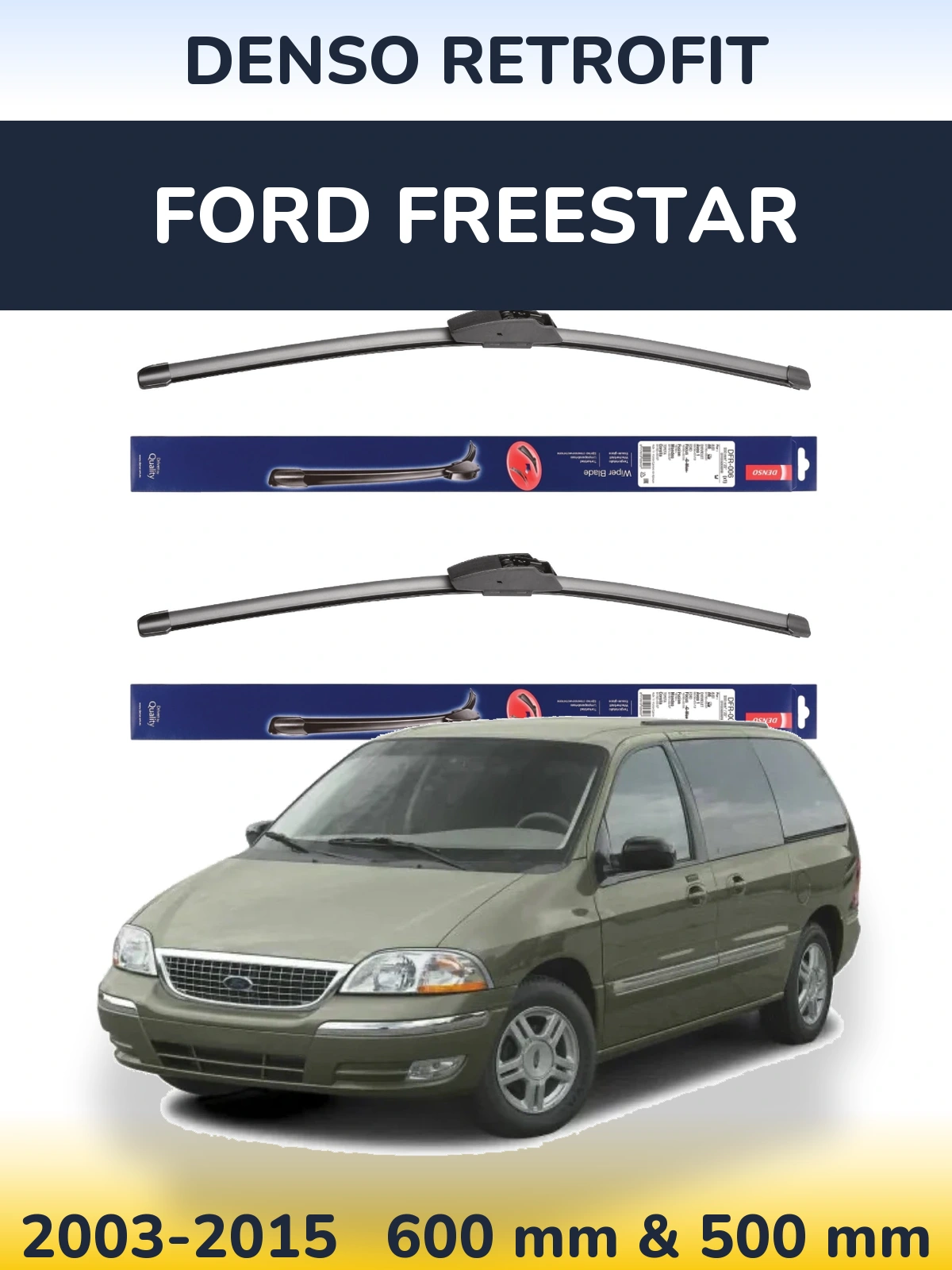 Komplet przednich wycieraczek Denso Retrofit 600 & 500 mm do Ford Freestar 2003-2015