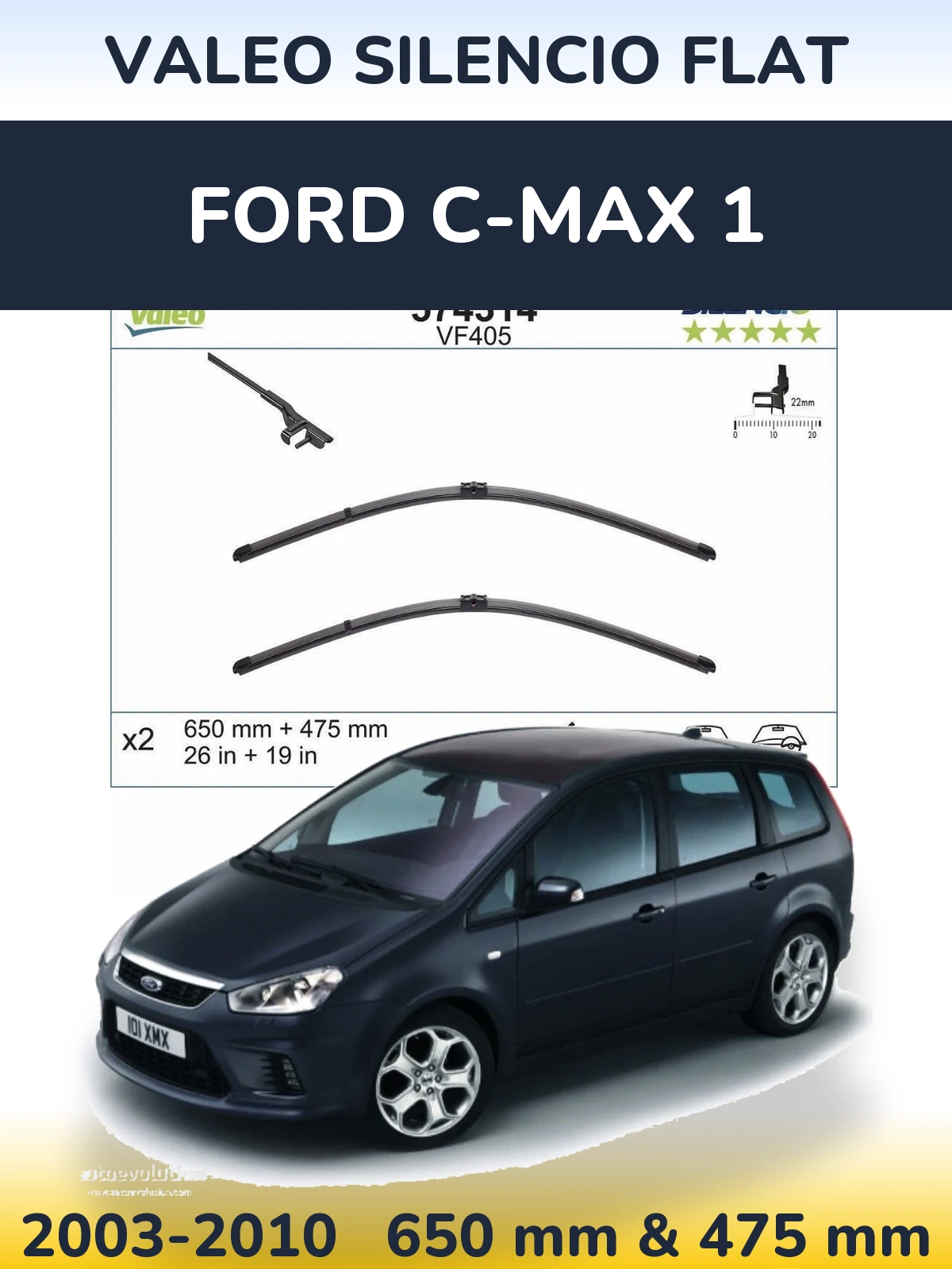 Komplet przednich wycieraczek Valeo Silencio Flat 650 & 475 mm do Ford C-MAX 1 2003-2010