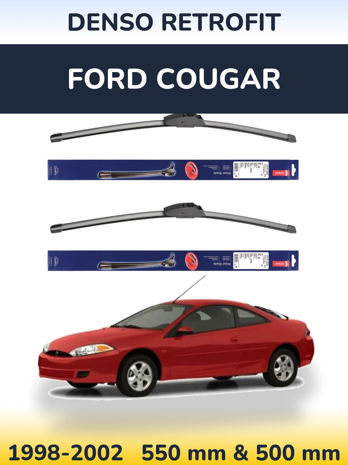 Front wiper blade set Denso Retrofit 550 & 500 mm for Ford Cougar 1998-2002