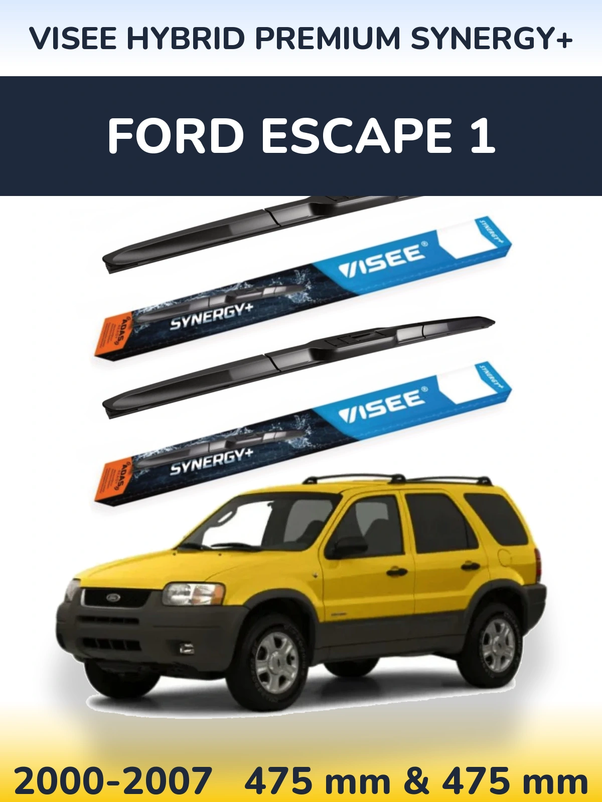 Front wiper blade set VISEE HYBRID PREMIUM SYNERGY+ 475 & 475 mm for Ford Escape 1 2000-2007