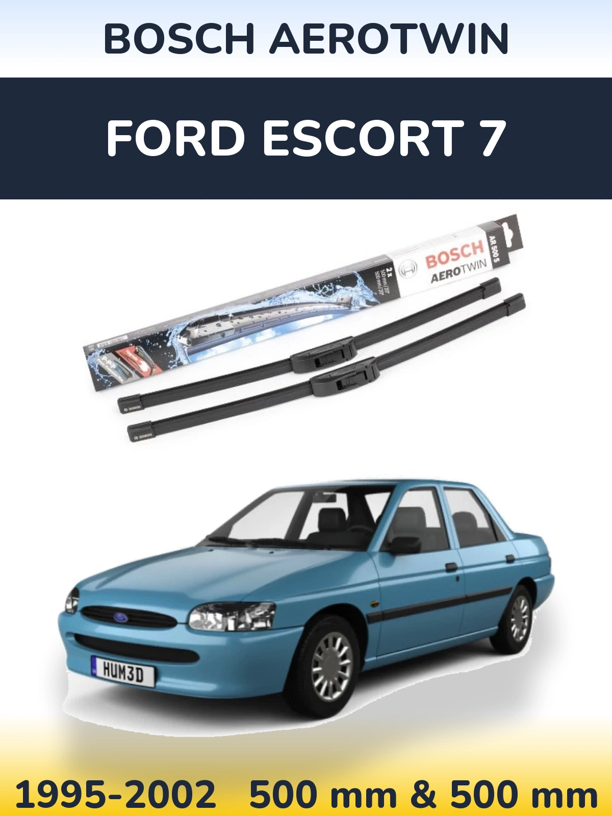 Комплект передних дворников BOSCH AeroTwin 500 & 500 мм для Ford Escort 7 1995-2002