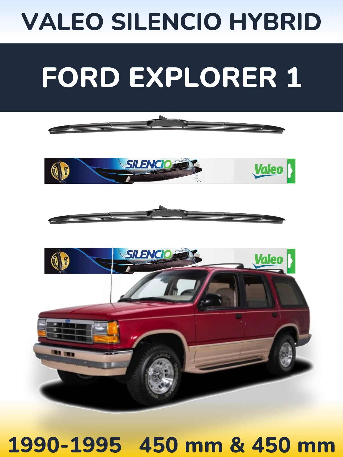 Front wiper blade set Valeo Silencio Hybrid 450 & 450 мм for Ford Explorer 1 1990-1995