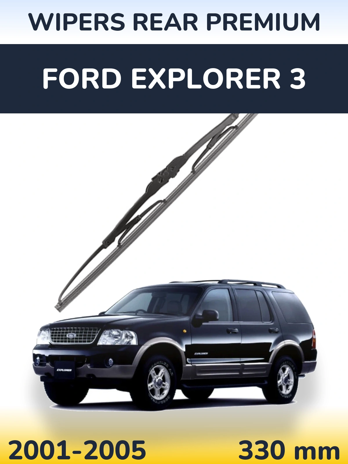 Задний дворник WIPERS REAR PREMIUM 330 мм для Ford Explorer 3 2001-2005