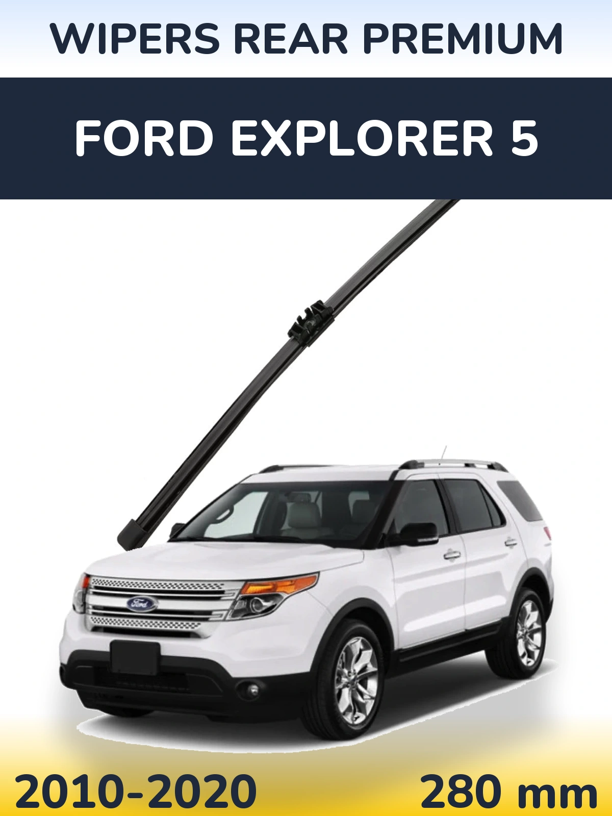 Задний дворник WIPERS REAR PREMIUM 280 мм для Ford Explorer 5 2010-2020