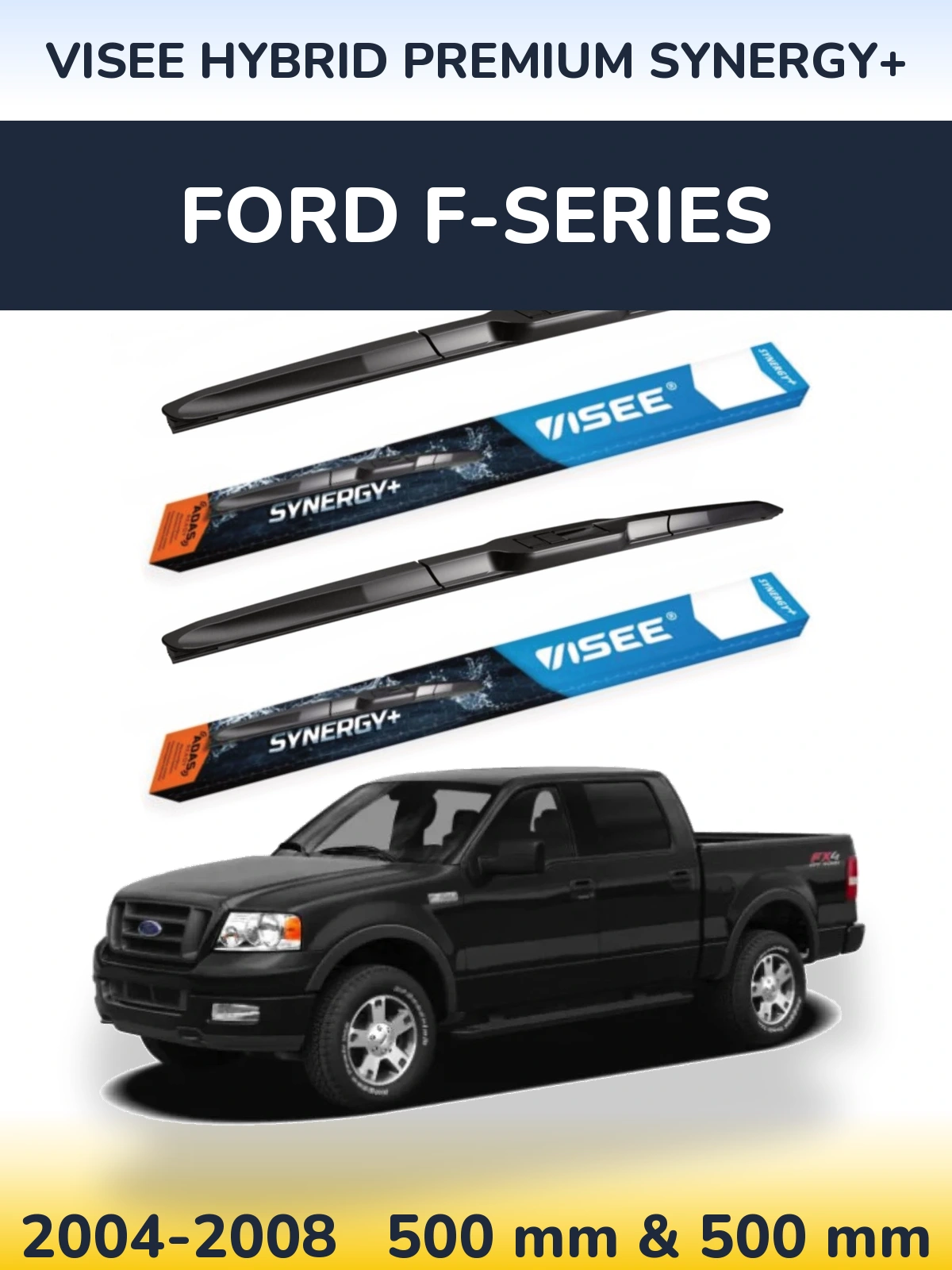 Front wiper blade set VISEE HYBRID PREMIUM SYNERGY+ 500 & 500 мм for Ford F-series 2004-2008