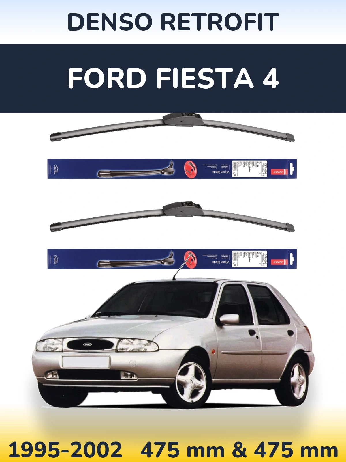 Front wiper blade set Denso Retrofit 475 & 475 мм for Ford Fiesta 4 1995-2002