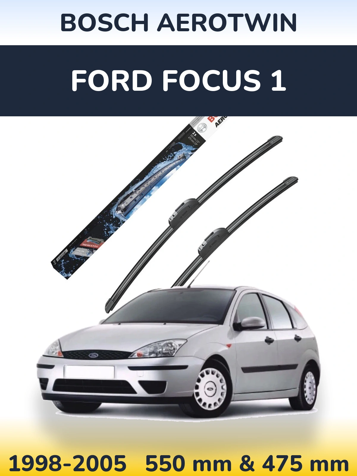 Front wiper blade set BOSCH AeroTwin 550 & 475 мм for Ford Focus 1 1998-2005