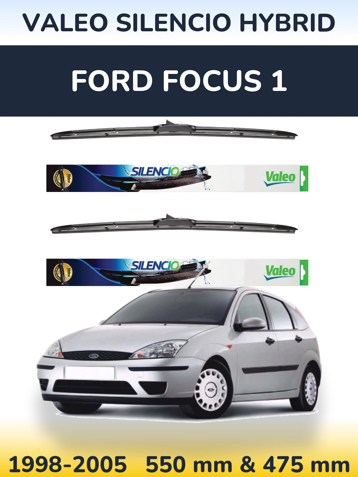 Front wiper blade set Valeo Silencio Hybrid 550 & 475 мм for Ford Focus 1 1998-2005