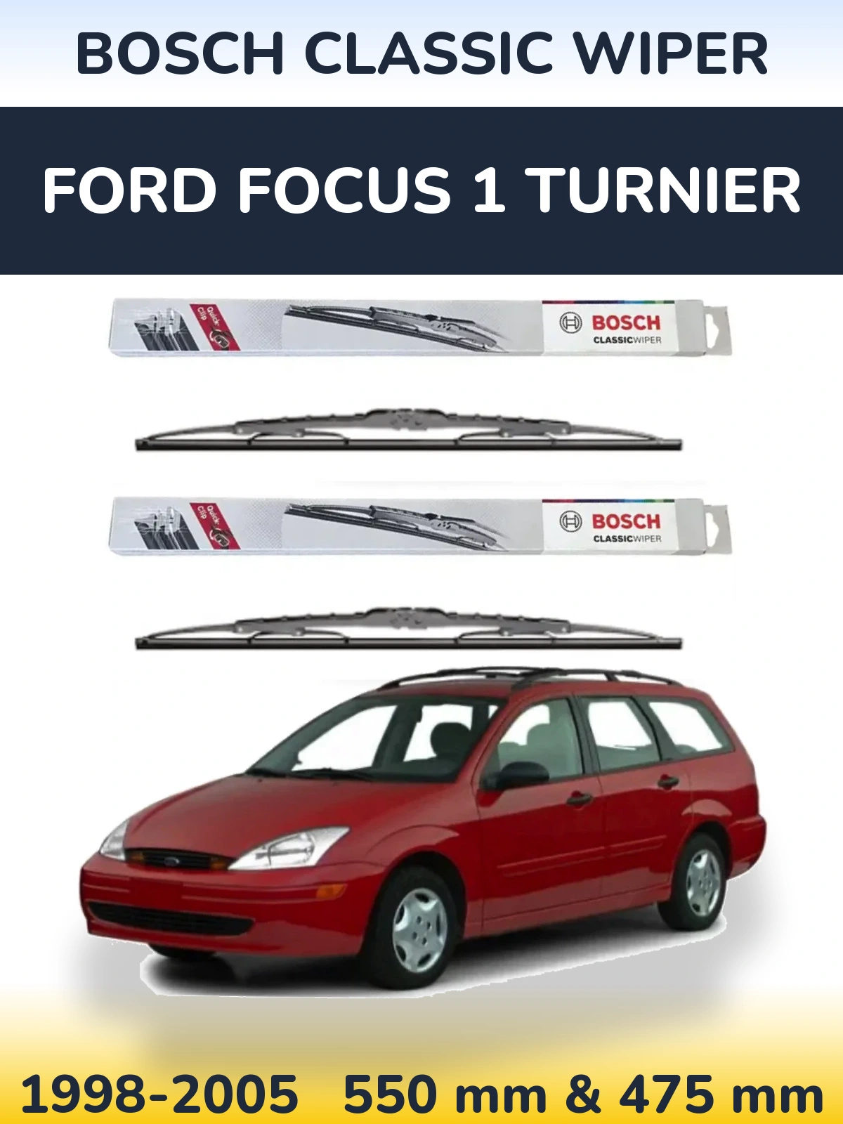 Комплект передних дворников BOSCH Classic Wiper 550 & 475 мм для Ford Focus 1 Turnier 1998-2005