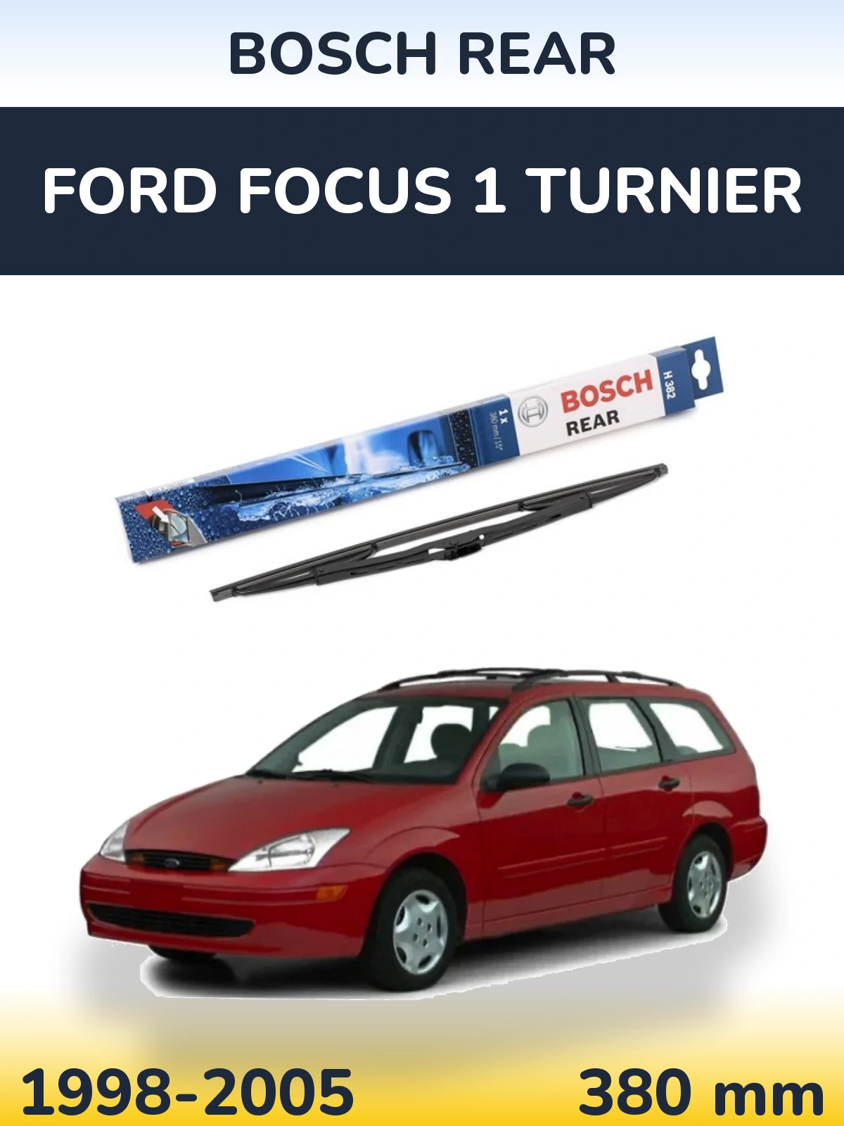 Rear wiper blade BOSCH Rear 380 mm for Ford Focus 1 Turnier 1998-2005