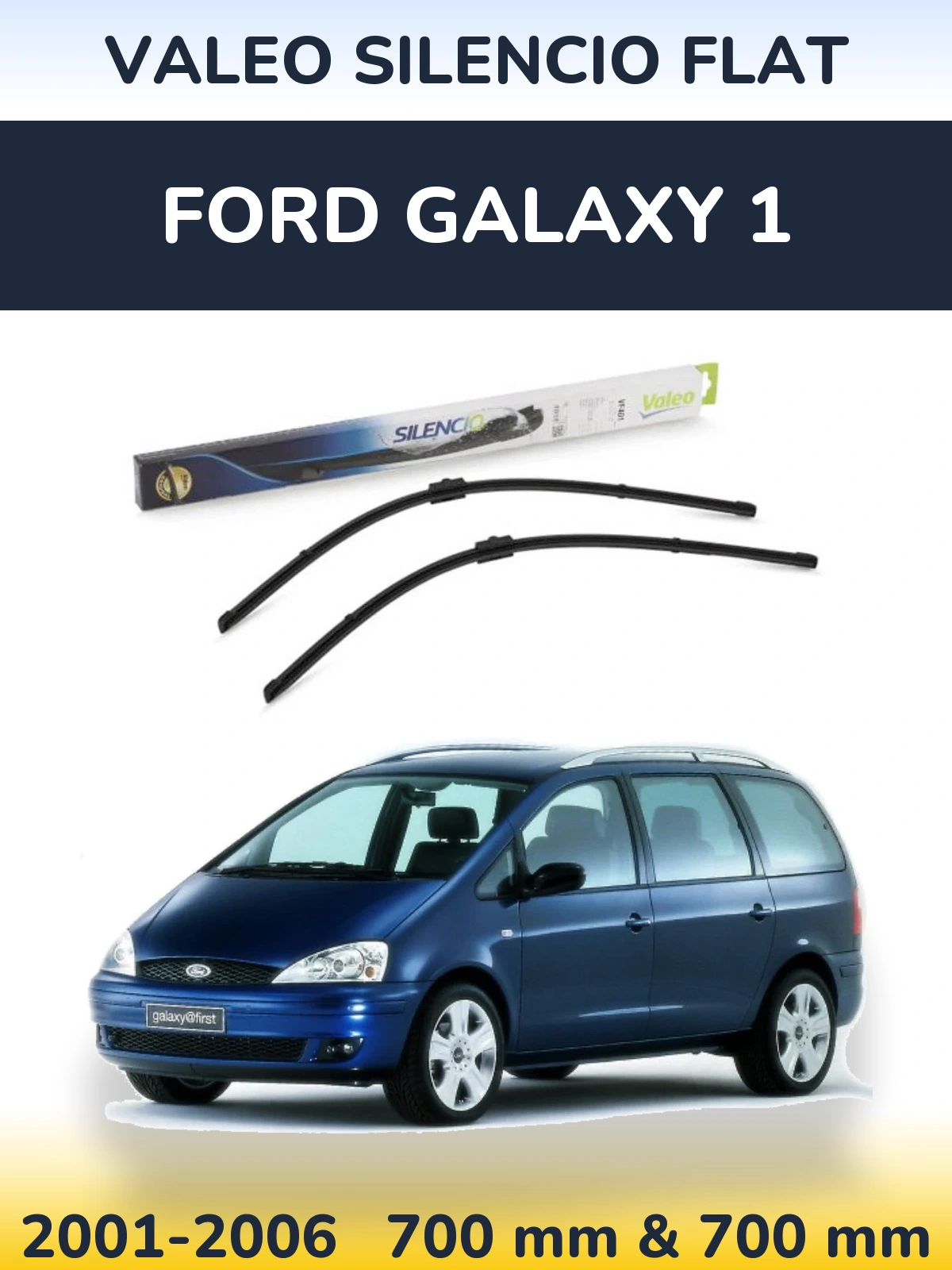 Front wiper blade set Valeo Silencio Flat 700 & 700 мм for Ford Galaxy 1 2001-2006