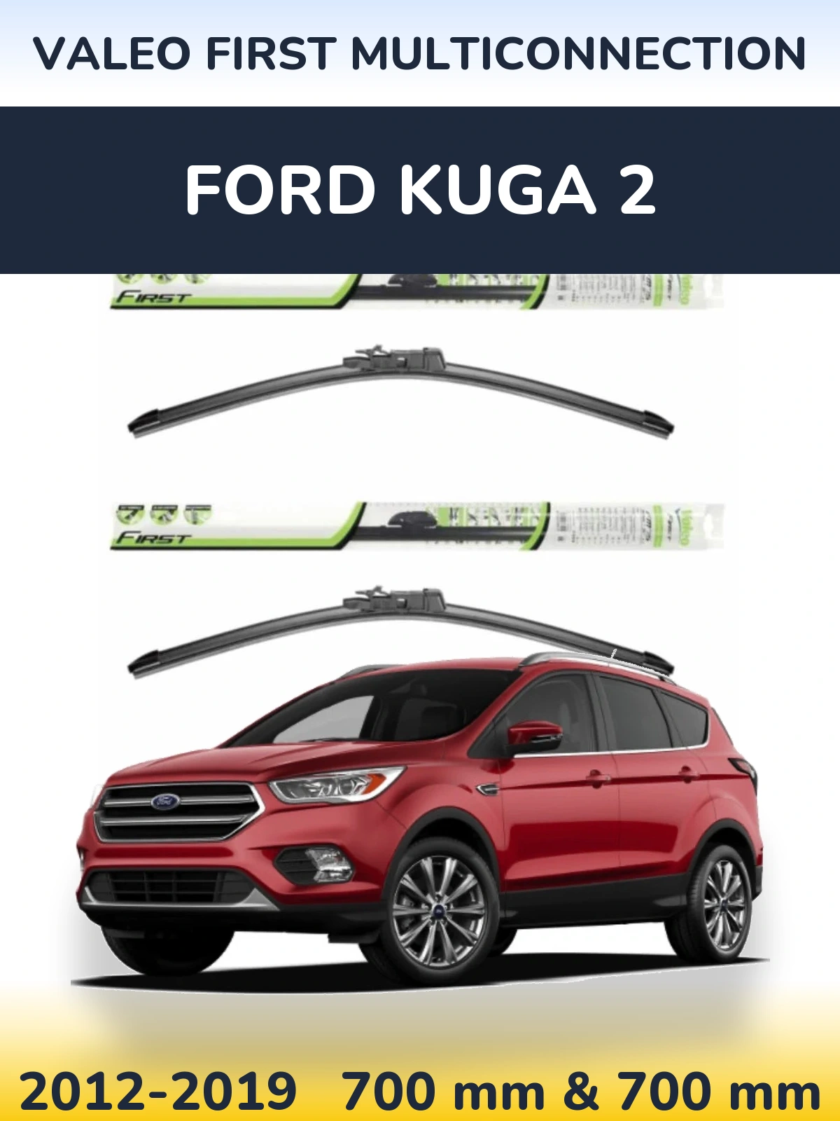 Komplet przednich wycieraczek Valeo First MultiConnection 700 & 700 mm do Ford Kuga 2 2012-2019