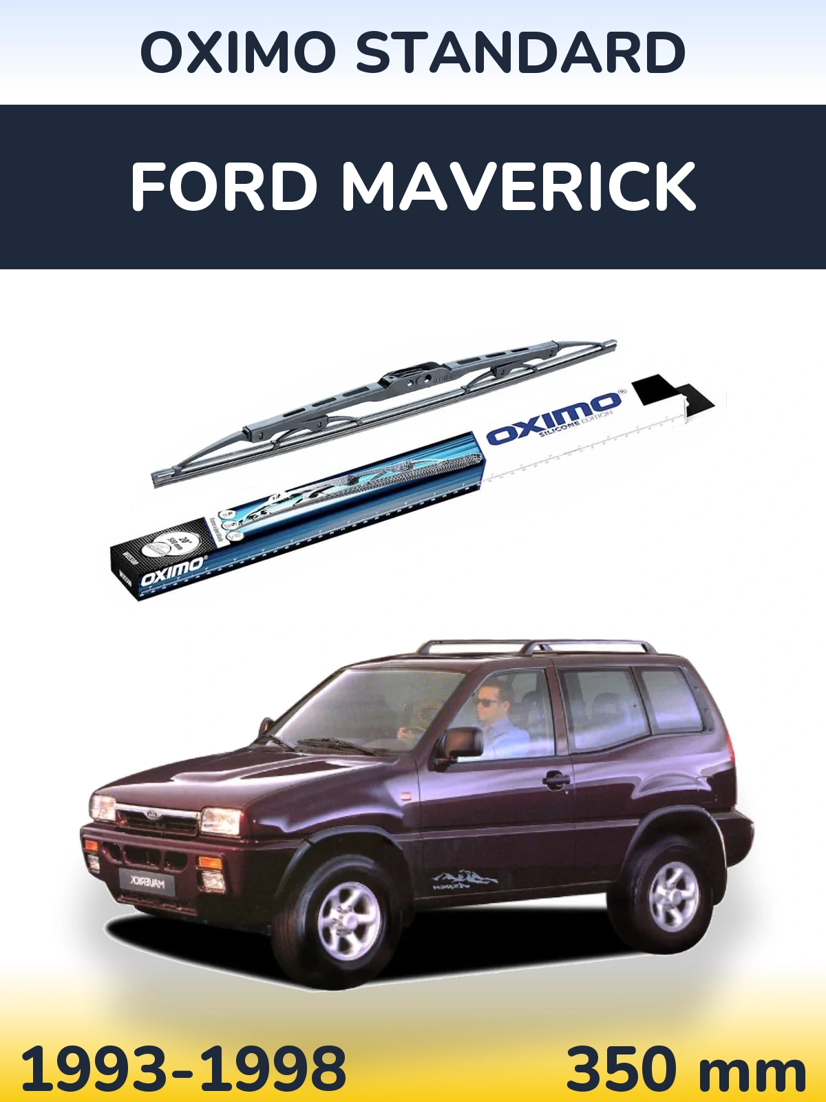Задня щітка Oximo Standard 350 мм для Ford Maverick 1993-1998