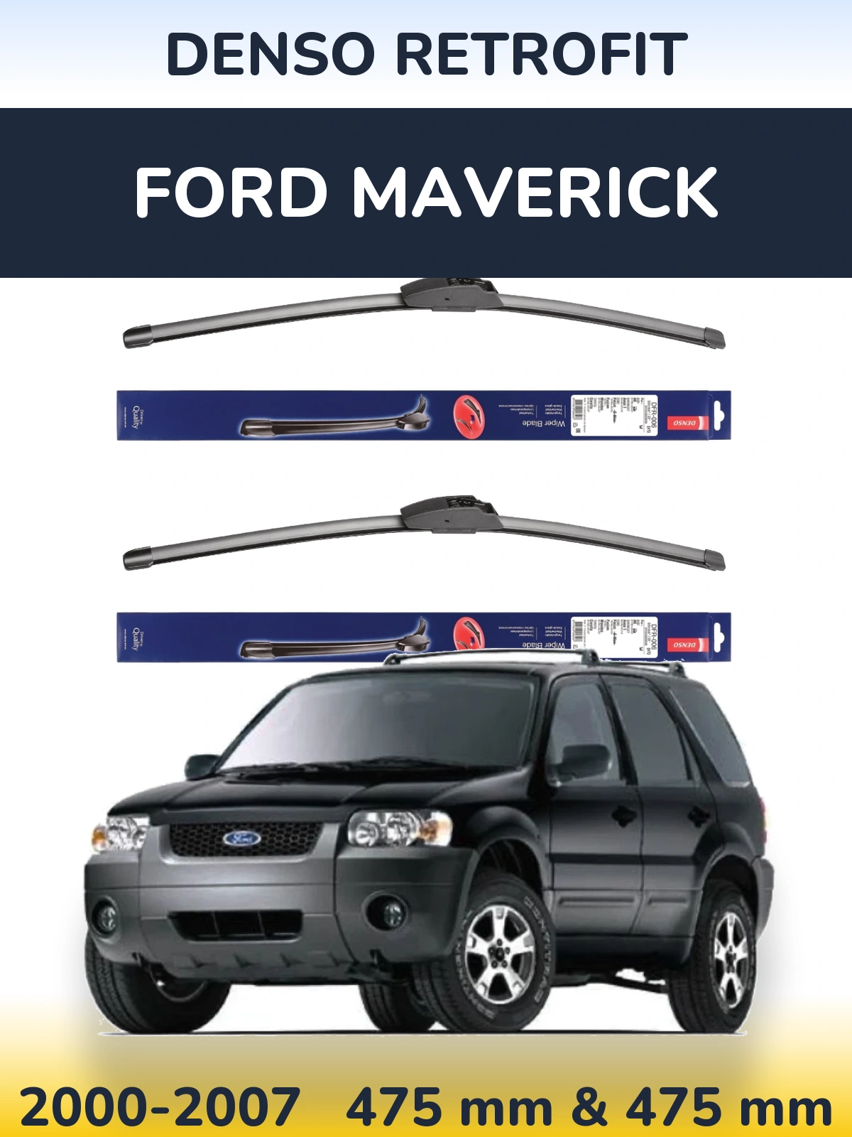 Front wiper blade set Denso Retrofit 475 & 475 mm for Ford Maverick 2000-2007