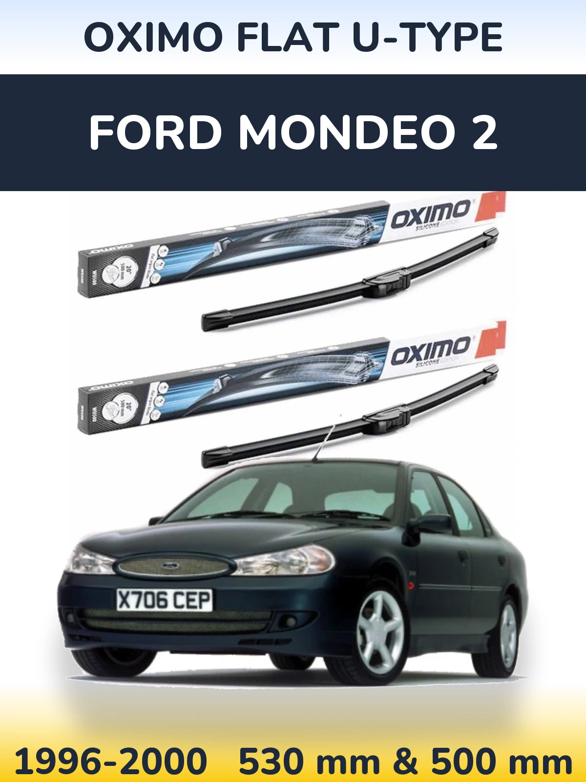 Комплект передніх щіток Oximo Flat U-type 530 & 500 мм для Ford Mondeo 2 1996-2000