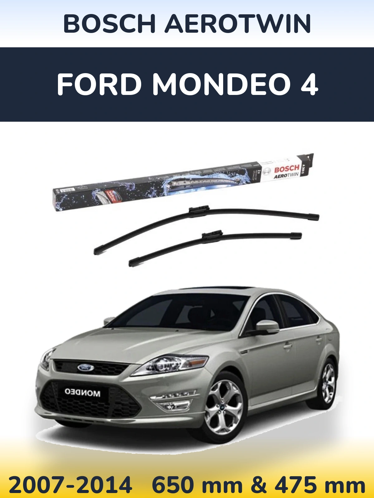 Комплект передніх щіток BOSCH AeroTwin 650 & 475 мм для Ford Mondeo 4 2007-2014