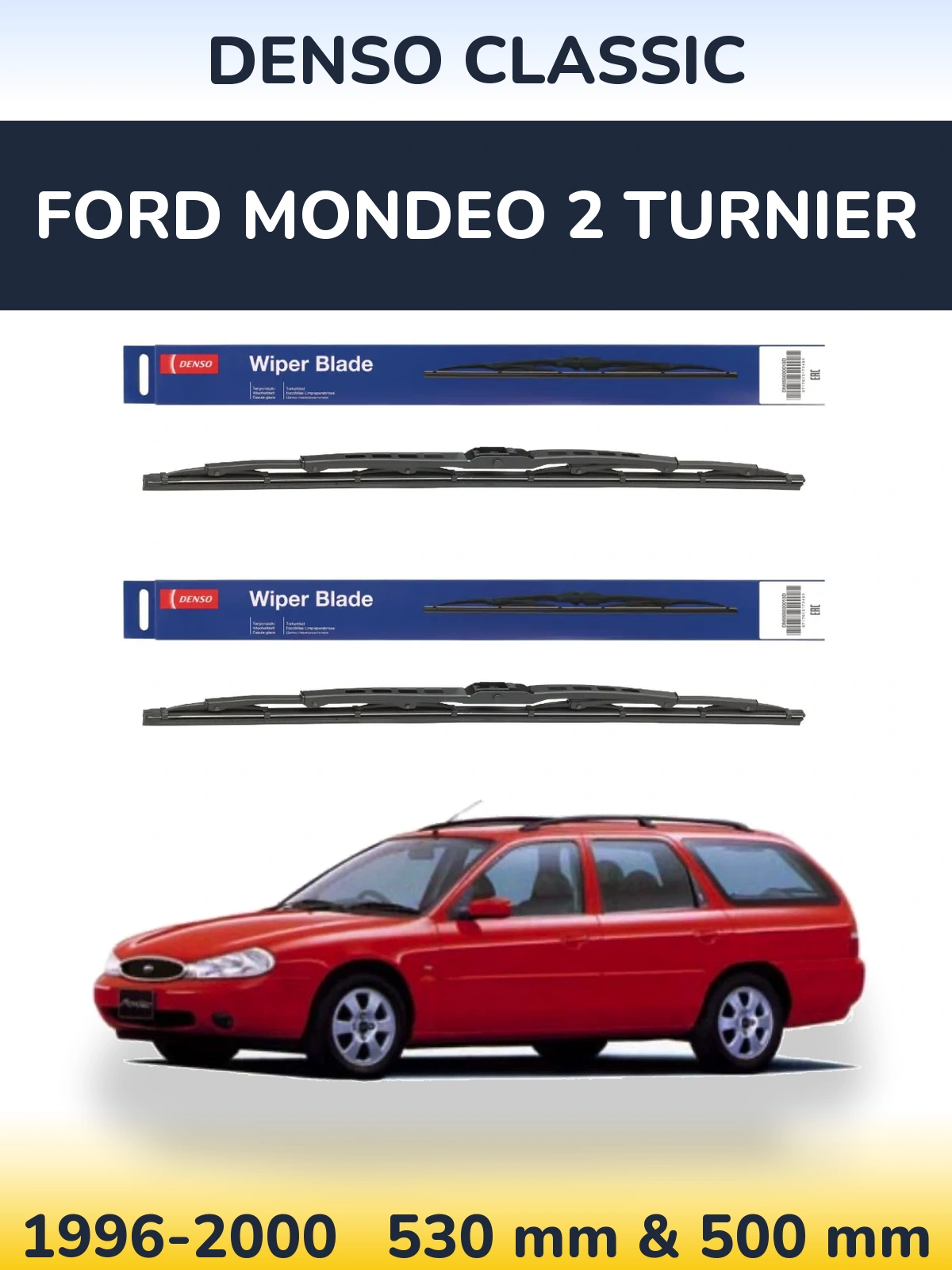 Front wiper blade set Denso Classic 530 & 500 мм for Ford Mondeo 2 Turnier 1996-2000