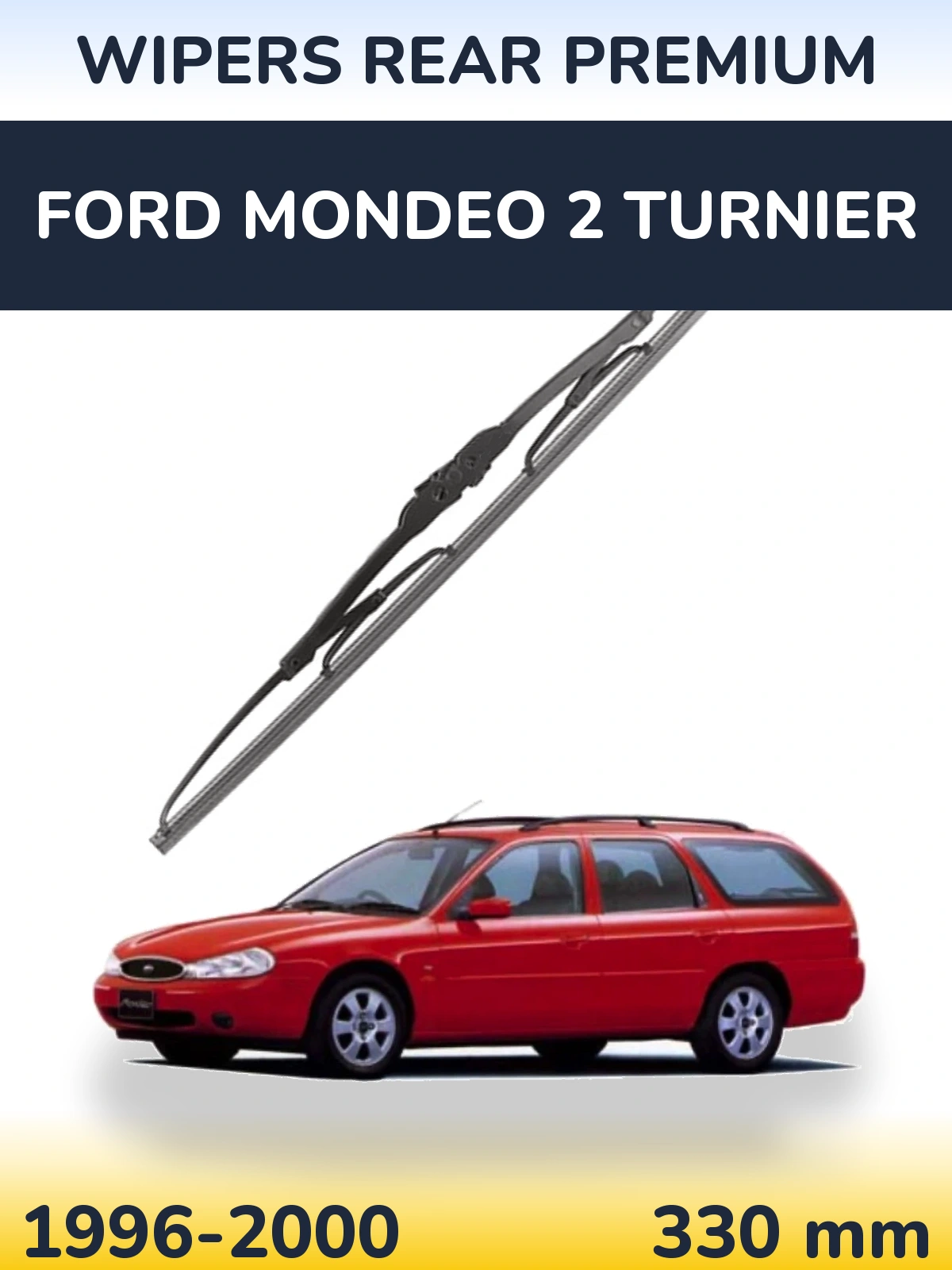 Rear wiper blade WIPERS REAR PREMIUM 330 мм for Ford Mondeo 2 Turnier 1996-2000