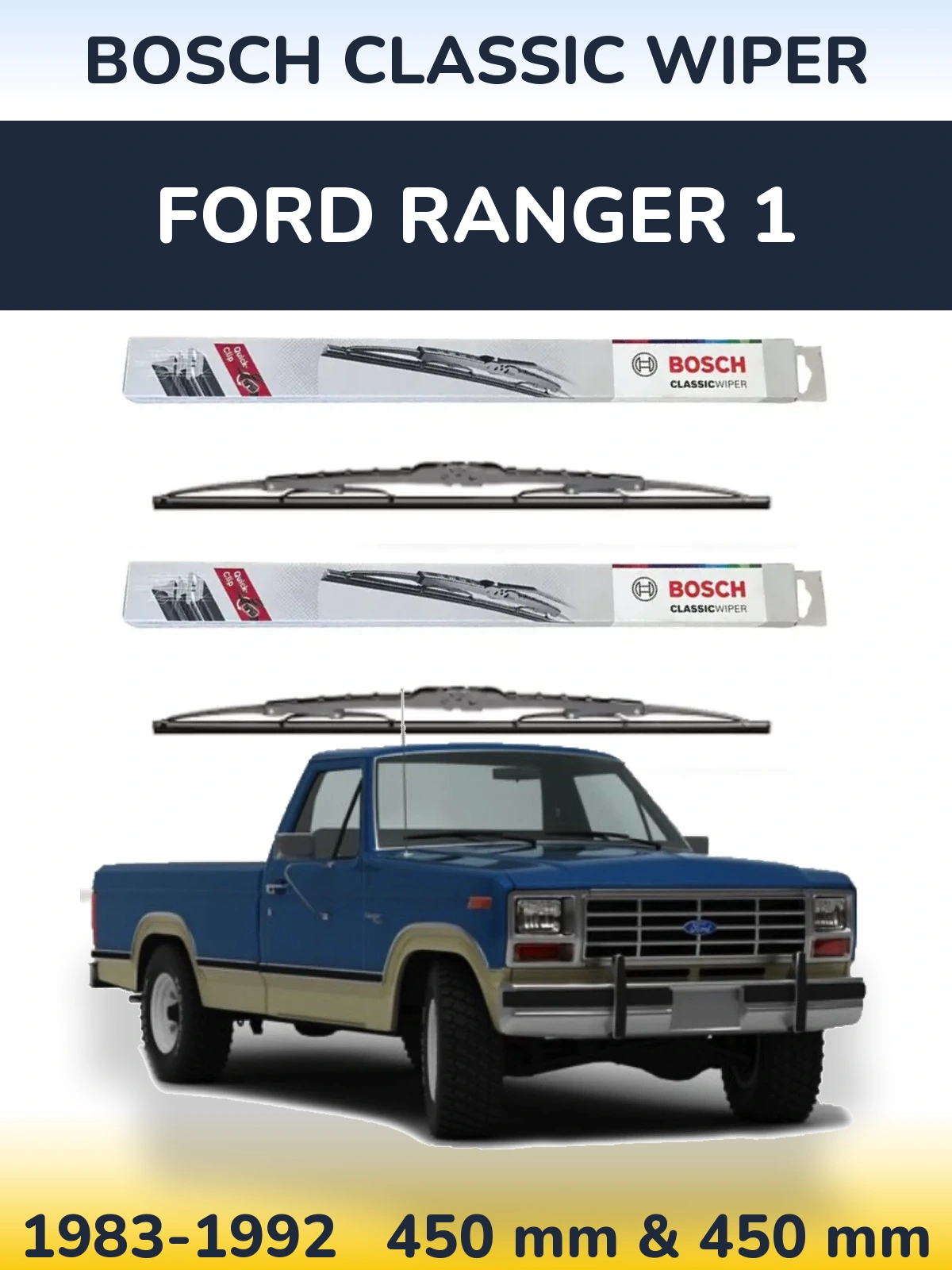 Komplet przednich wycieraczek BOSCH Classic Wiper 450 & 450 mm do Ford Ranger 1 1983-1992