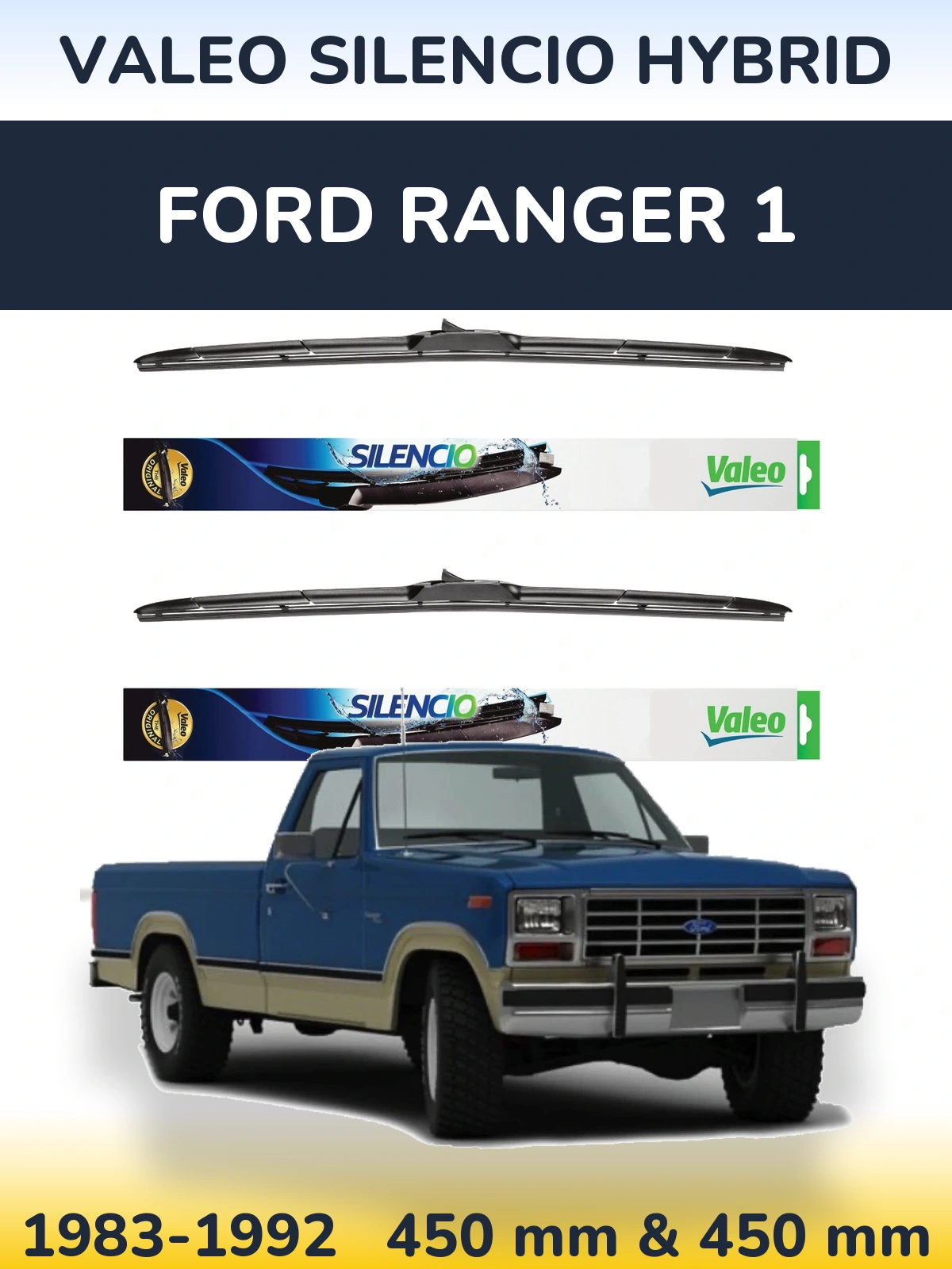 Front wiper blade set Valeo Silencio Hybrid 450 & 450 мм for Ford Ranger 1 1983-1992