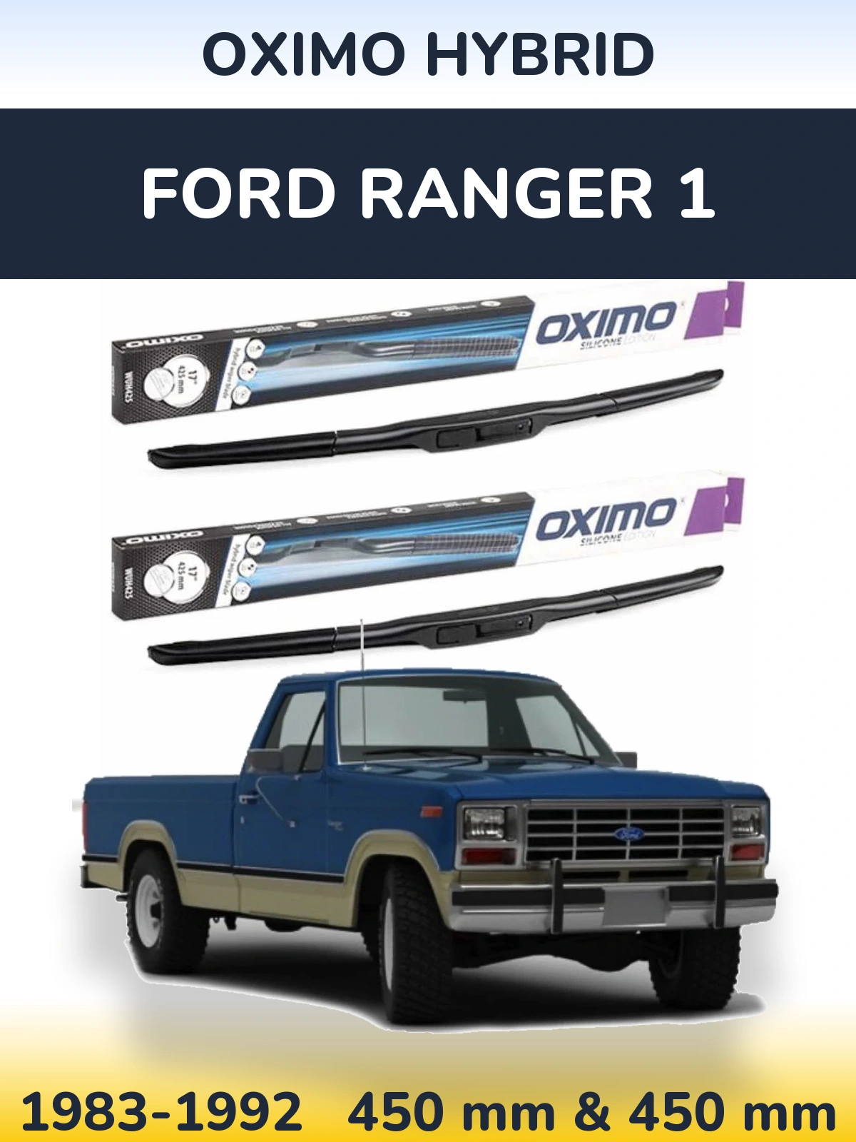 Front wiper blade set Oximo Hybrid 450 & 450 мм for Ford Ranger 1 1983-1992