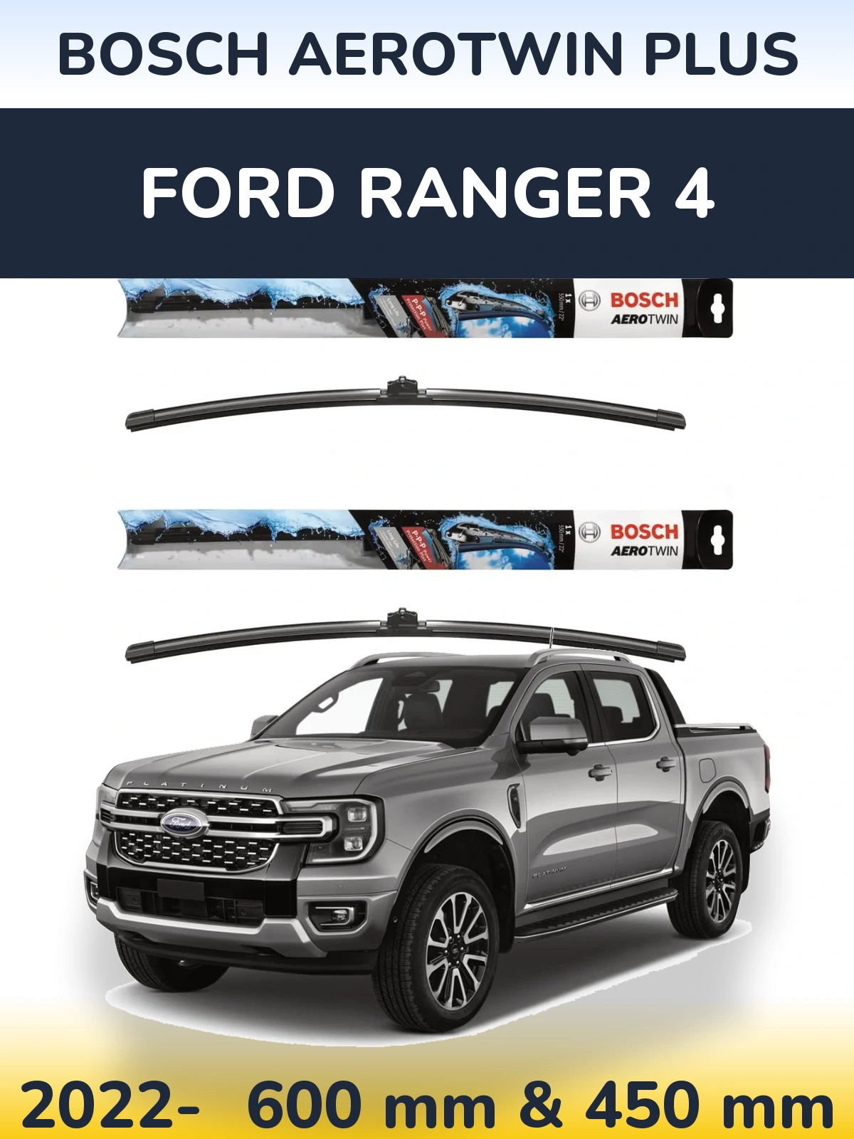 Front wiper blade set BOSCH AeroTwin Plus 600 & 450 мм for Ford Ranger 4 2022-2026
