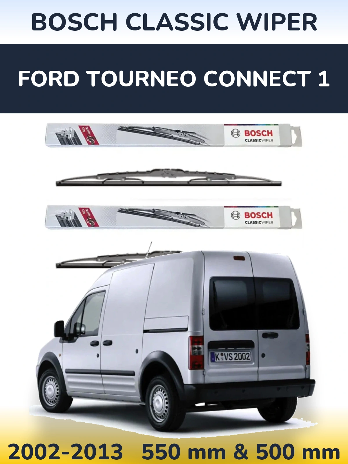 Комплект передних дворников BOSCH Classic Wiper 550 & 500 мм для Ford Tourneo Connect 1 2002-2013