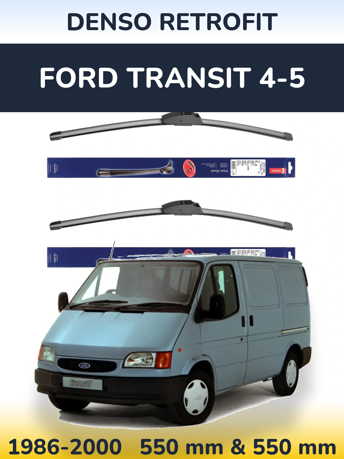 Front wiper blade set Denso Retrofit 550 & 550 mm for Ford Transit 4-5 1986-2000