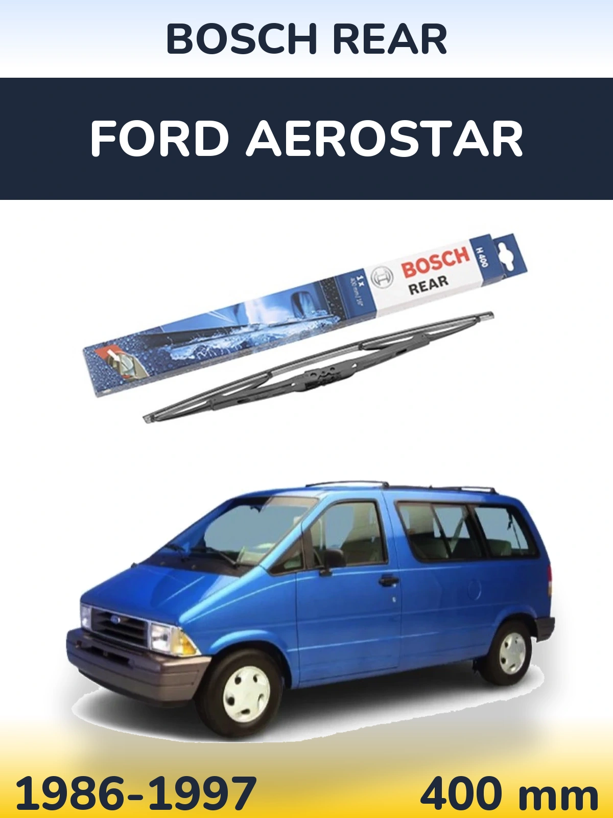 Задня щітка BOSCH Rear 400 мм для Ford Aerostar 1986-1997
