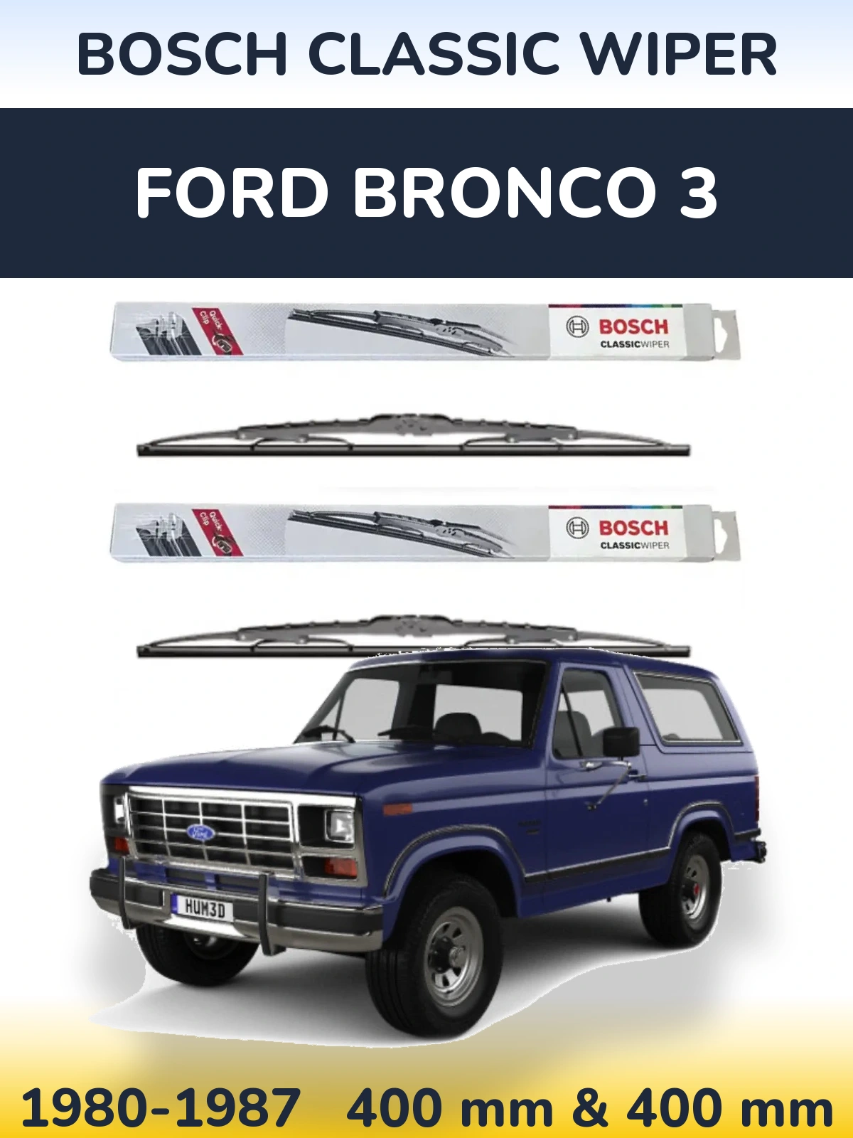 Komplet przednich wycieraczek BOSCH Classic Wiper 400 & 400 mm do Ford Bronco 3 1980-1987