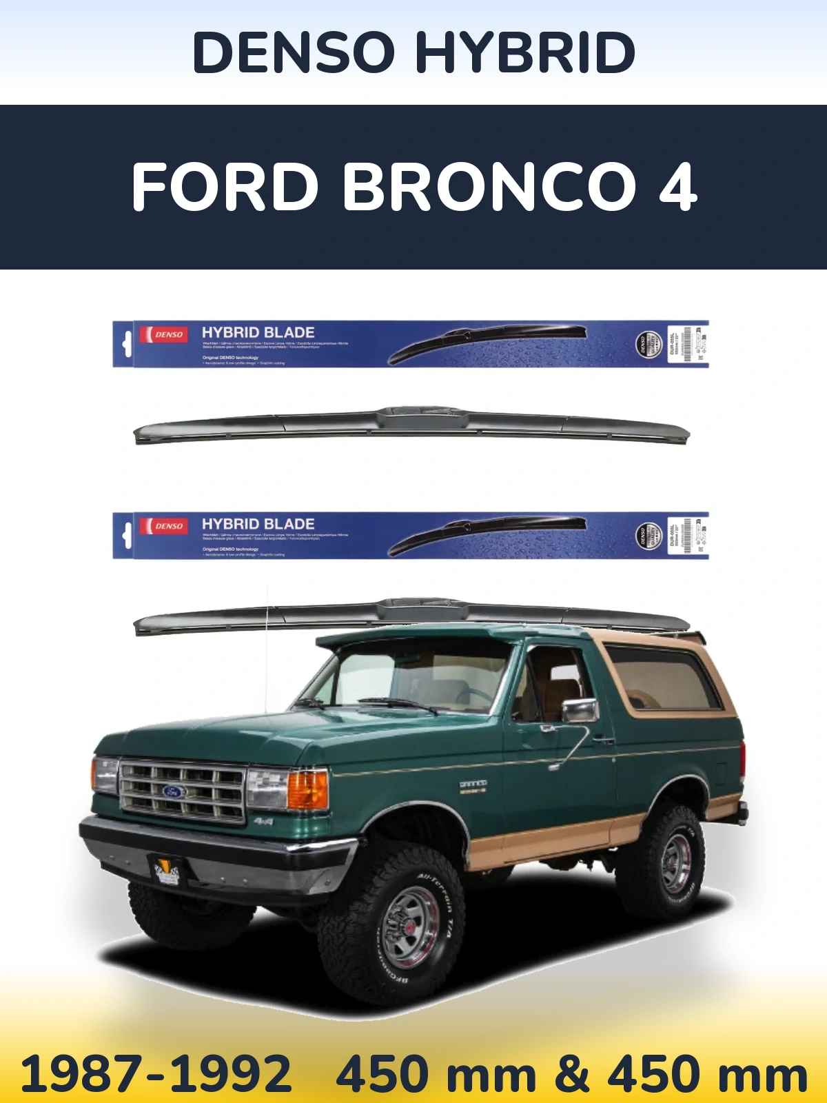 Komplet przednich wycieraczek Denso Hybrid 450 & 450 mm do Ford Bronco 4 1987-1992