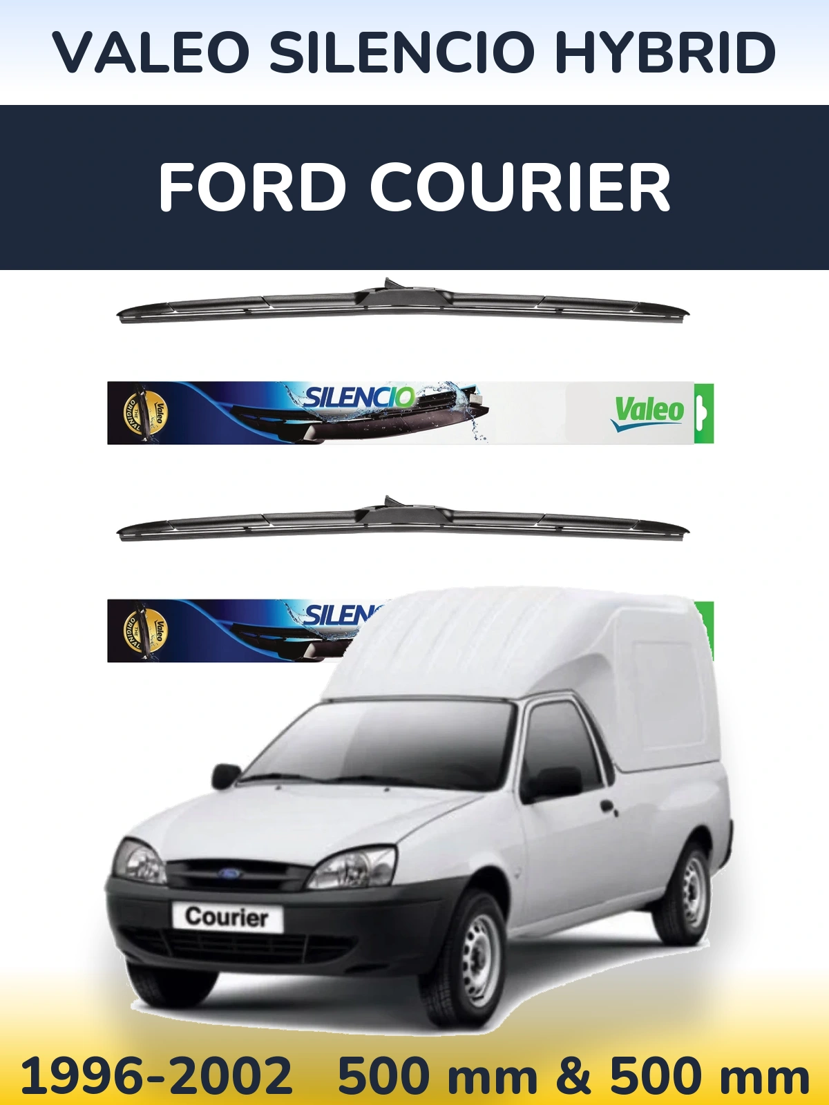 Комплект передніх щіток Valeo Silencio Hybrid 500 & 500 мм для Ford Courier 1996-2002