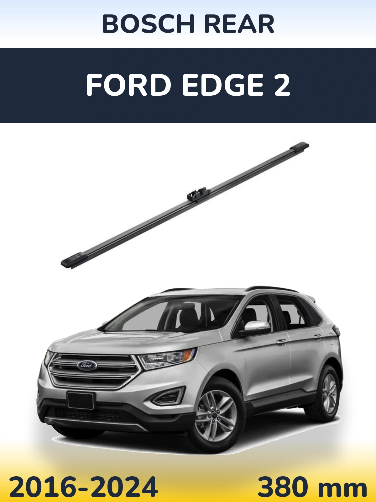 Rear wiper blade BOSCH Rear 380 мм for Ford Edge 2 2016-2024
